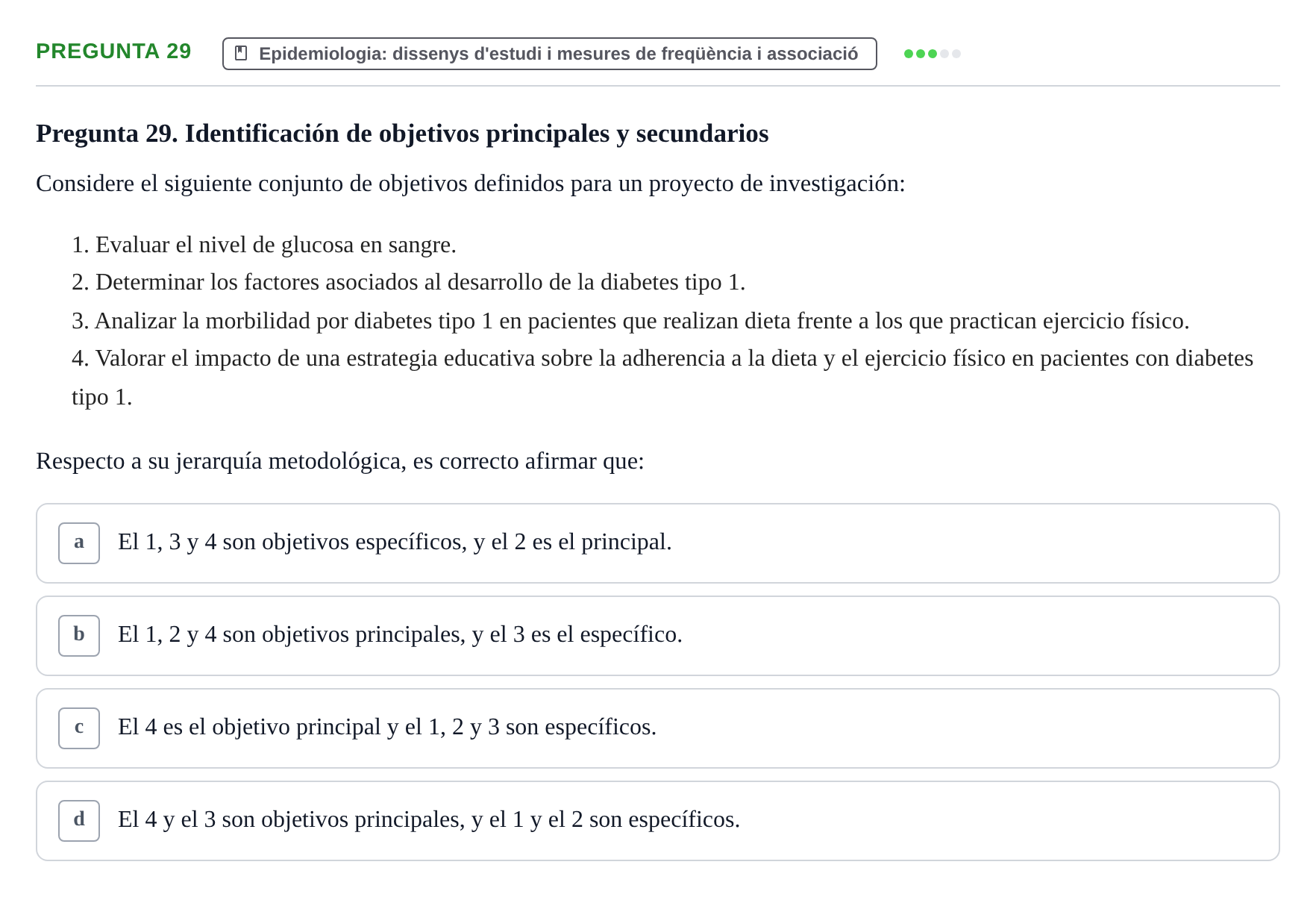 Enunciado: Pregunta 29 · BASES CIENTÍFIQUES I BIOESTADÍSTICA APLICADA A LES CIÈNCIES DE LA SALUT UDL 2024