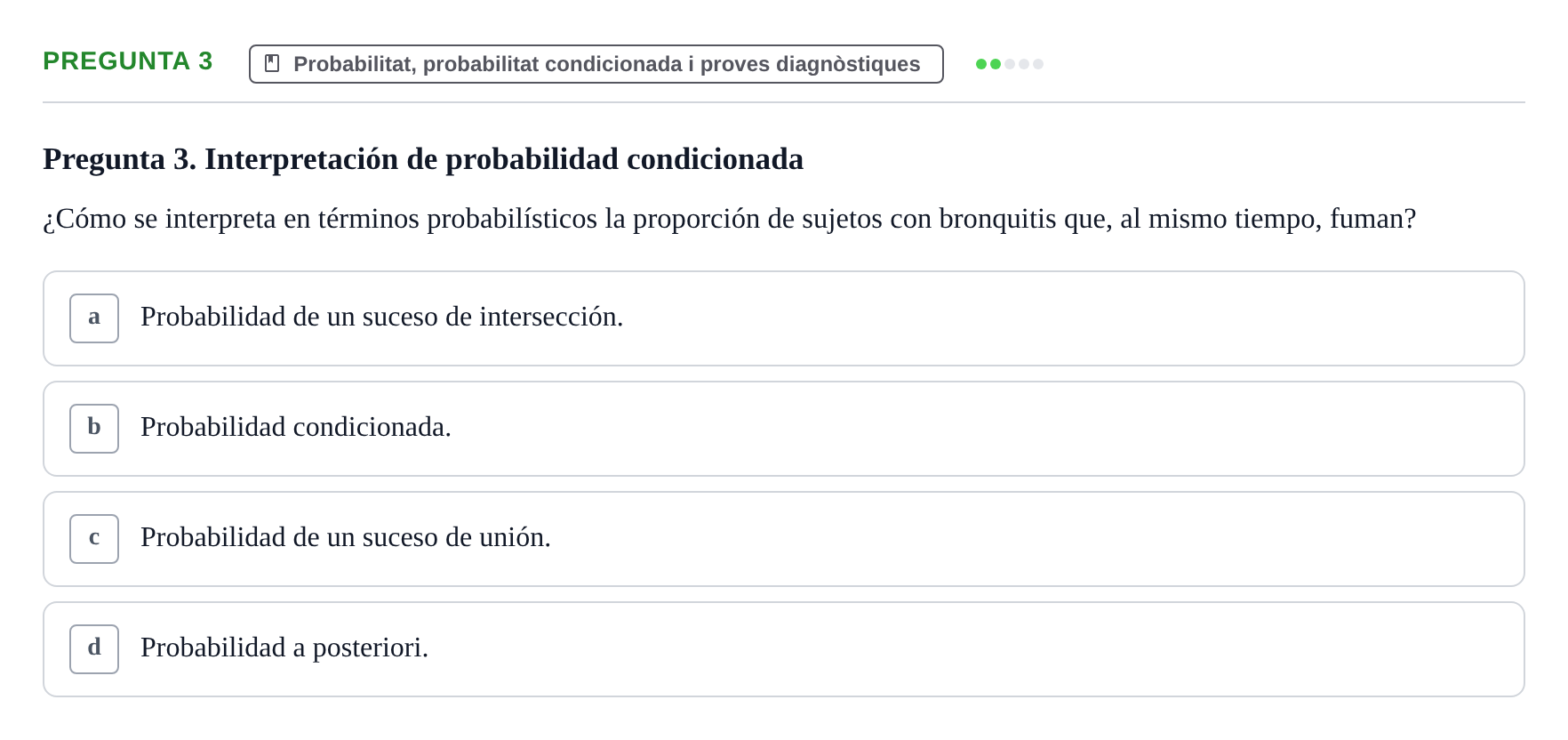 Enunciado: Pregunta 3 · BASES CIENTÍFIQUES I BIOESTADÍSTICA APLICADA A LES CIÈNCIES DE LA SALUT UDL 2024