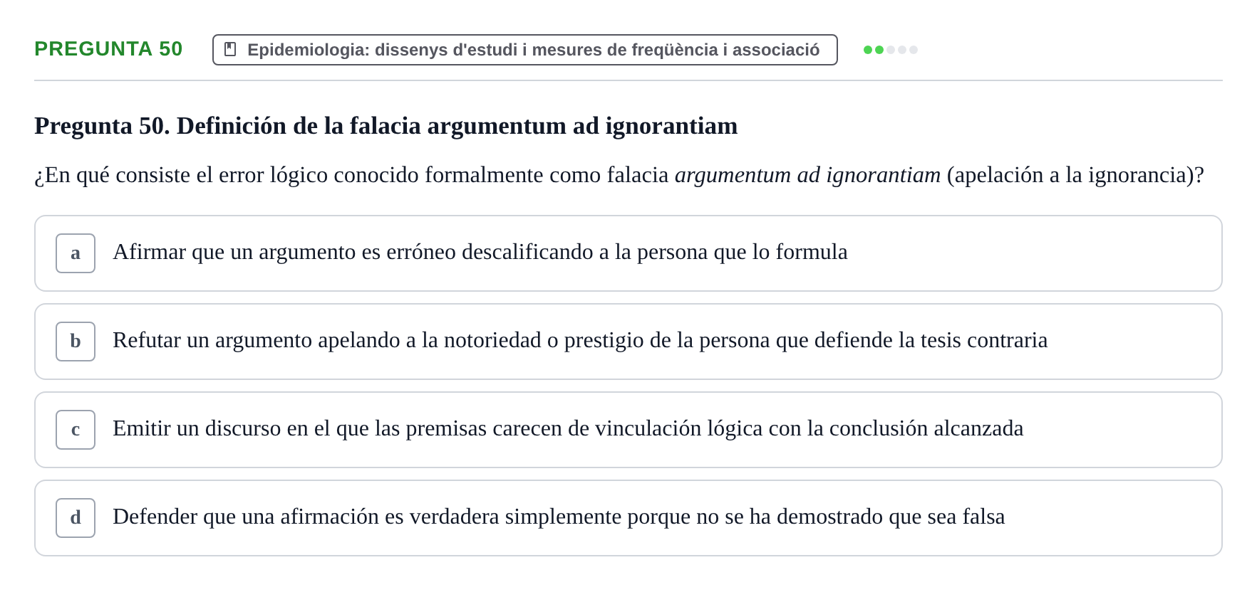 Enunciado: Pregunta 50 · BASES CIENTÍFIQUES I BIOESTADÍSTICA APLICADA A LES CIÈNCIES DE LA SALUT UDL 2024