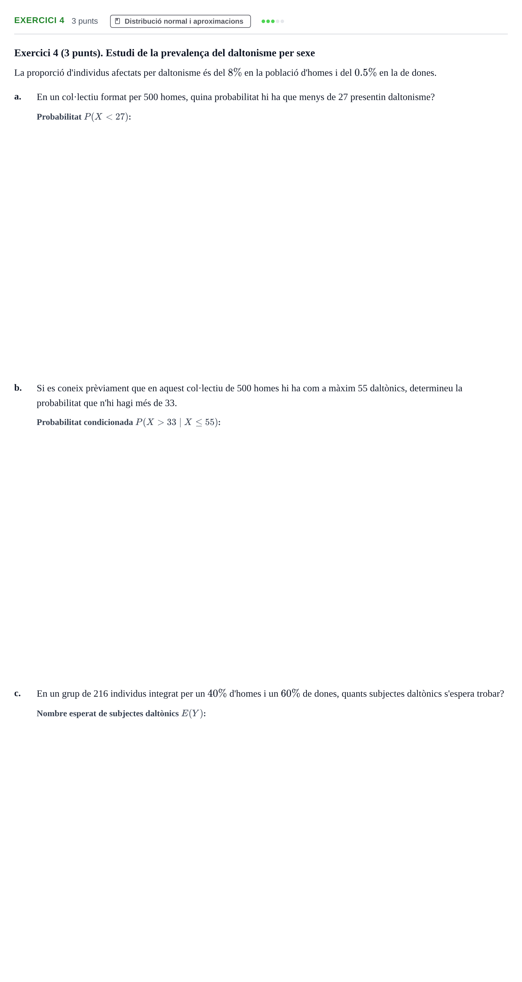 Enunciado: Exercici 4 · Bioestadística UAB 2022