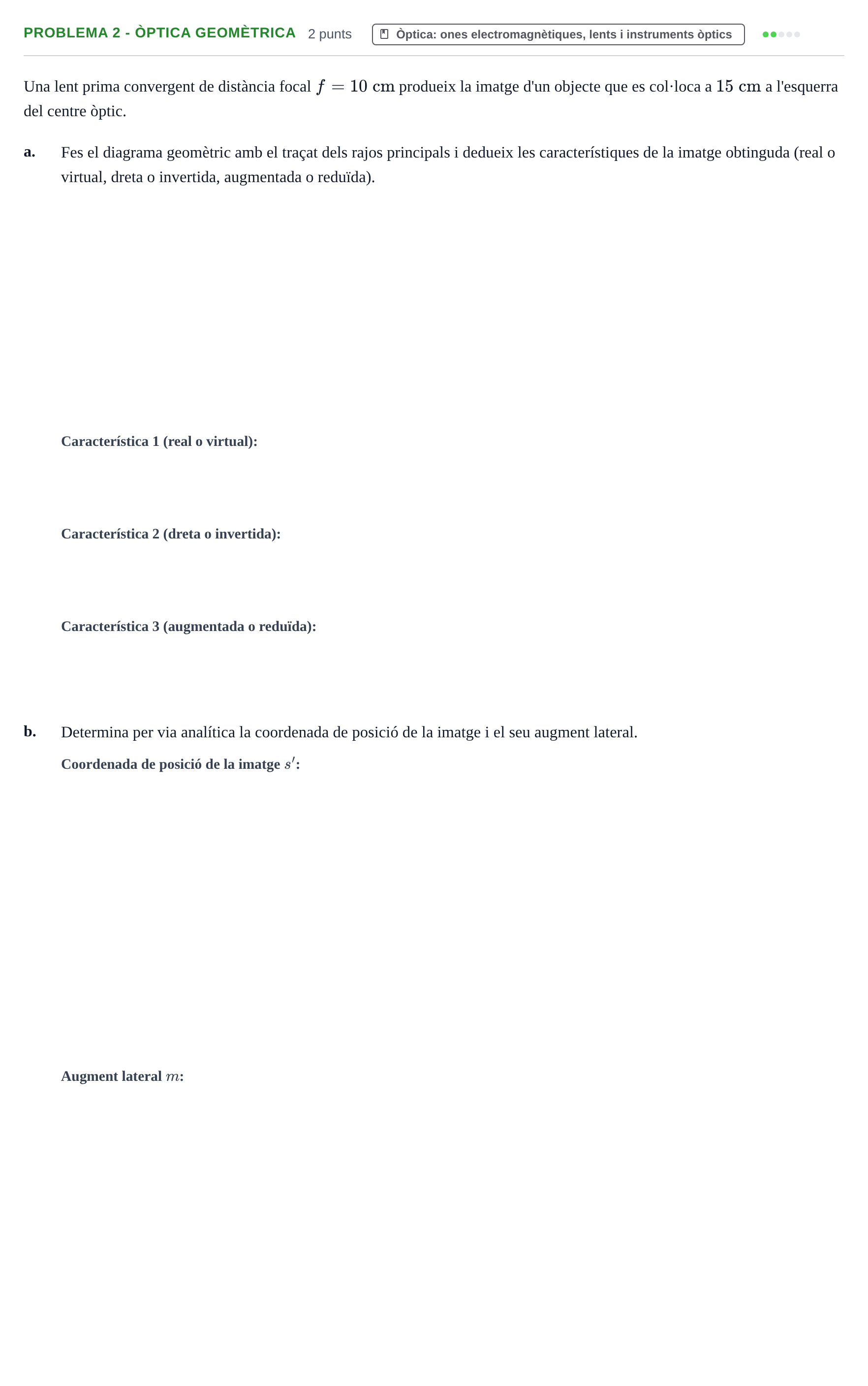 Enunciado: Problema 2 - Òptica geomètrica · Física UAB 2024