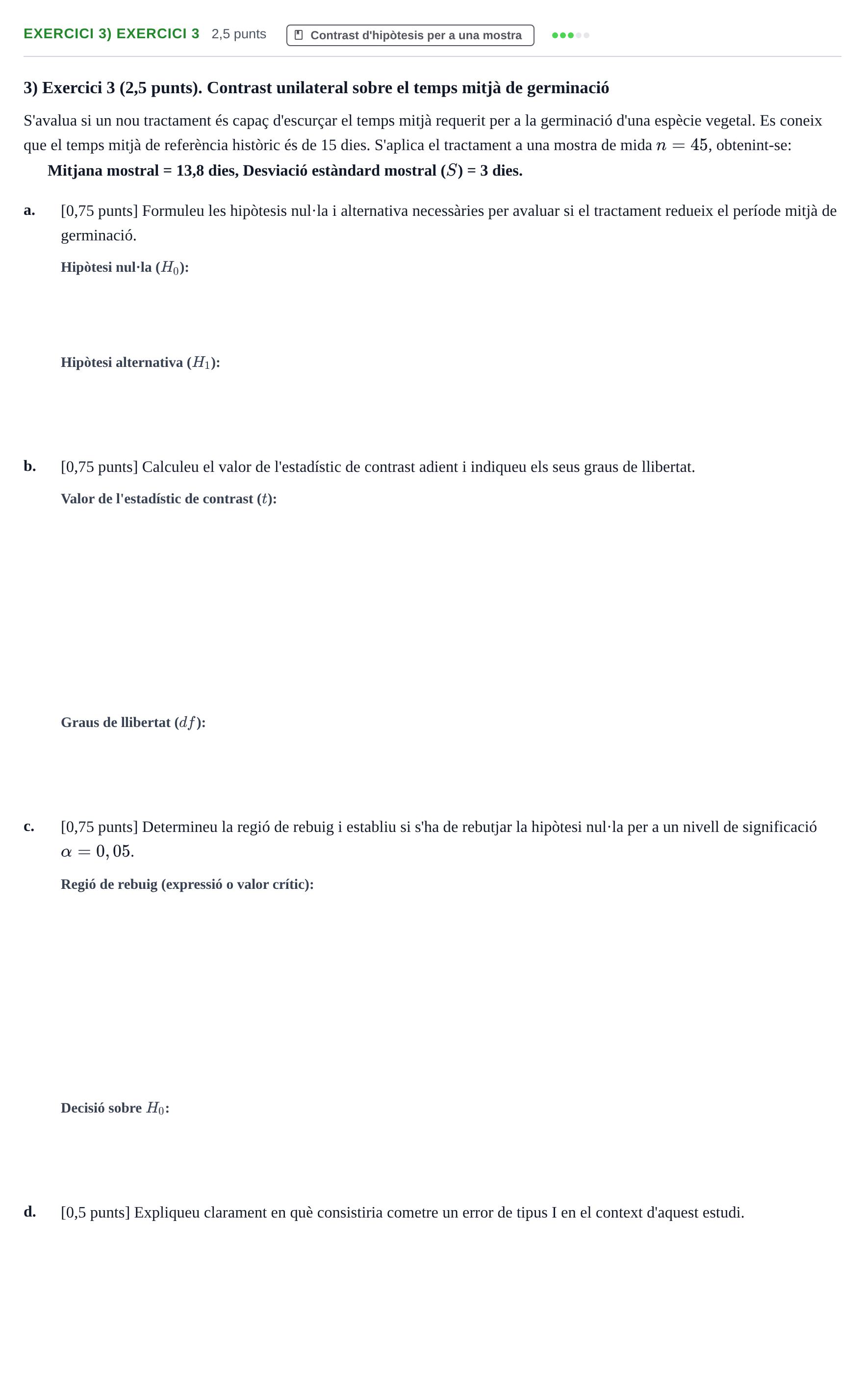 Enunciado: Ejercicio 3) Exercici 3 · Bioestadística UAB 2025