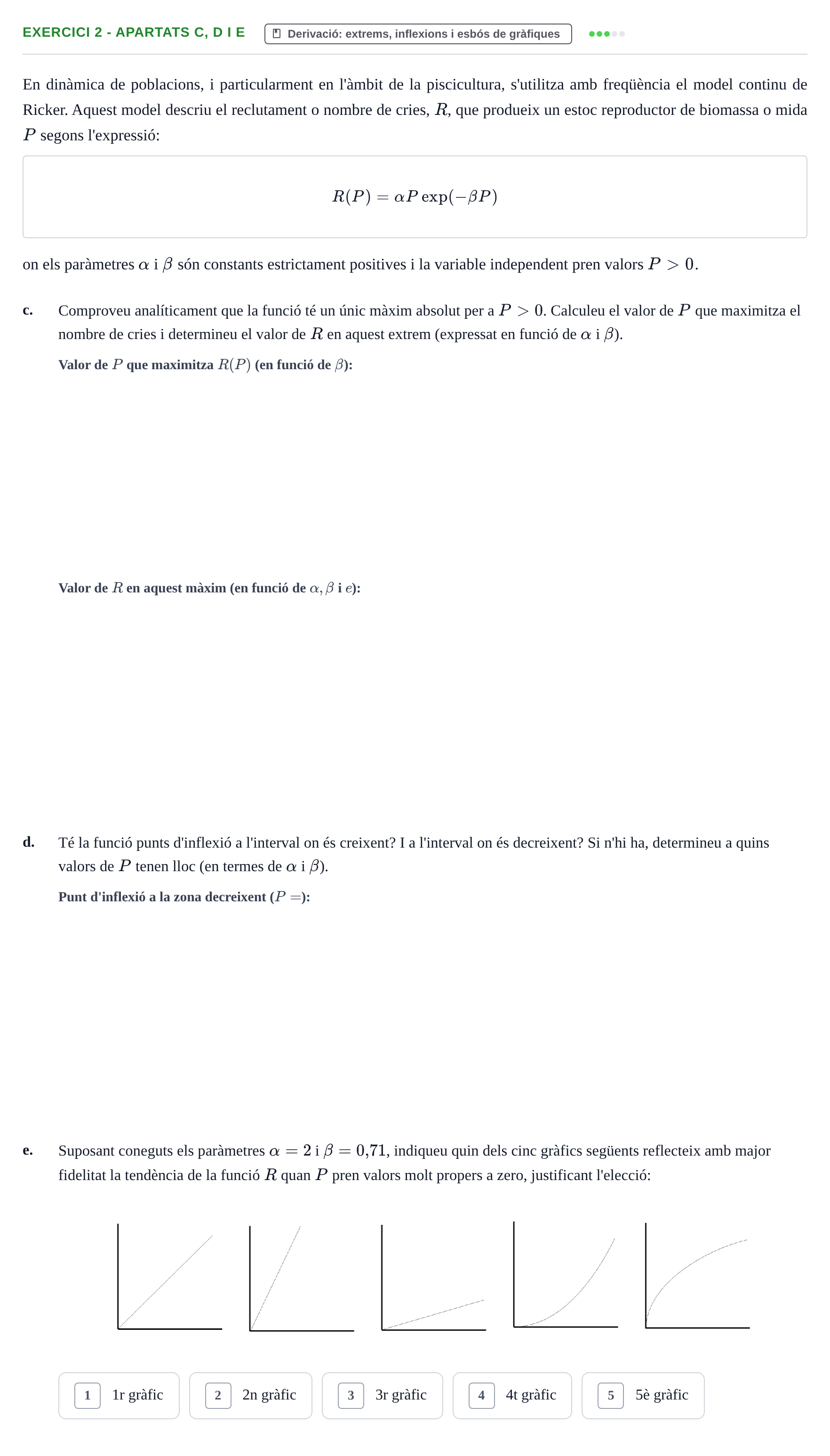 Enunciado: Exercici 2 - Apartats c, d i e · Matemáticas UAB 2018