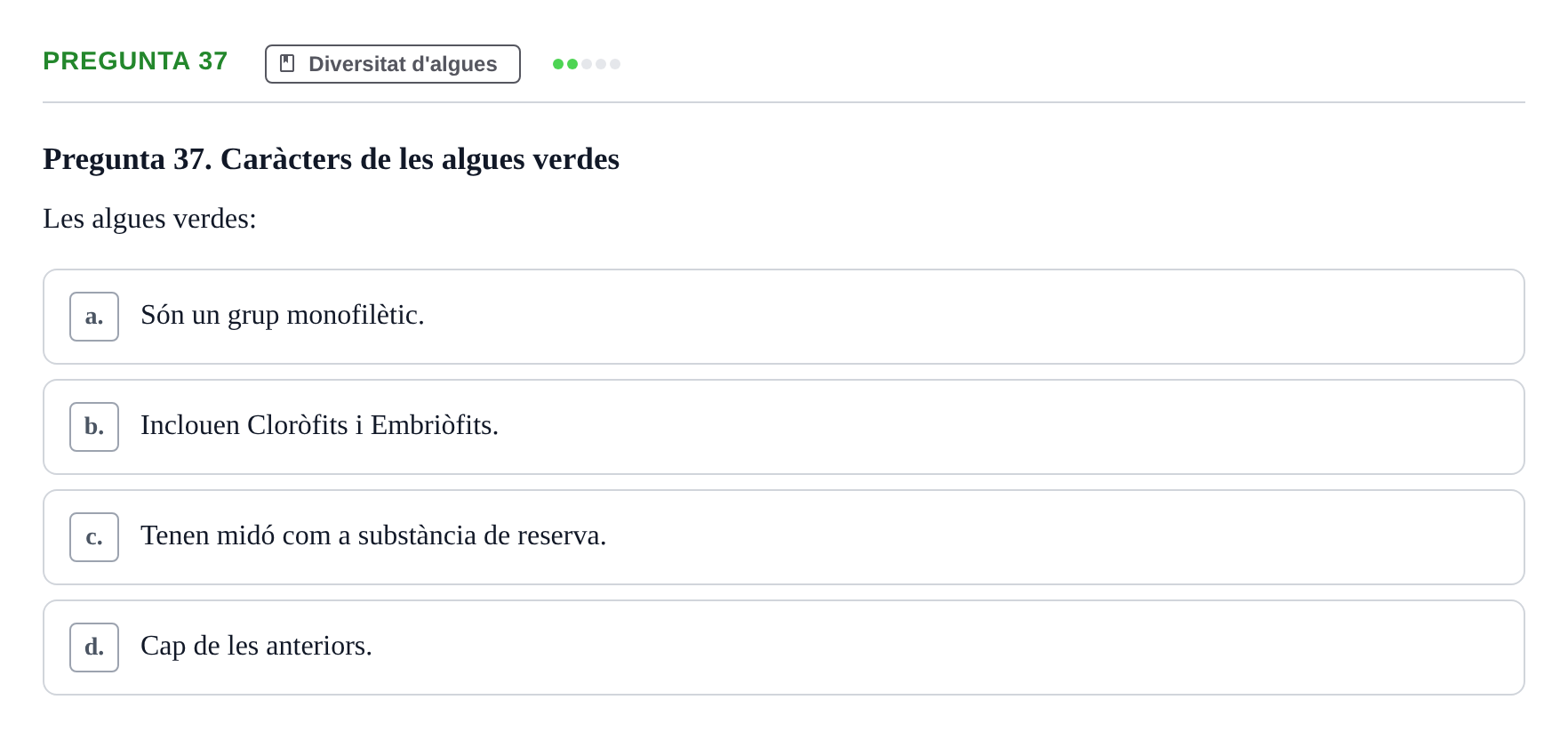 Enunciado: Pregunta 37 · Botánica UAB 2022
