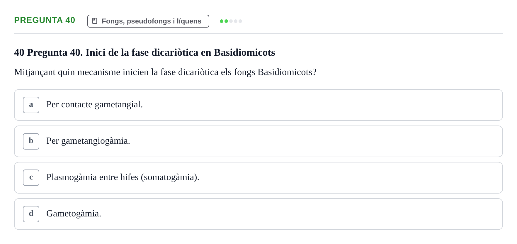 Enunciado: Pregunta 40 · Botánica UAB 2022