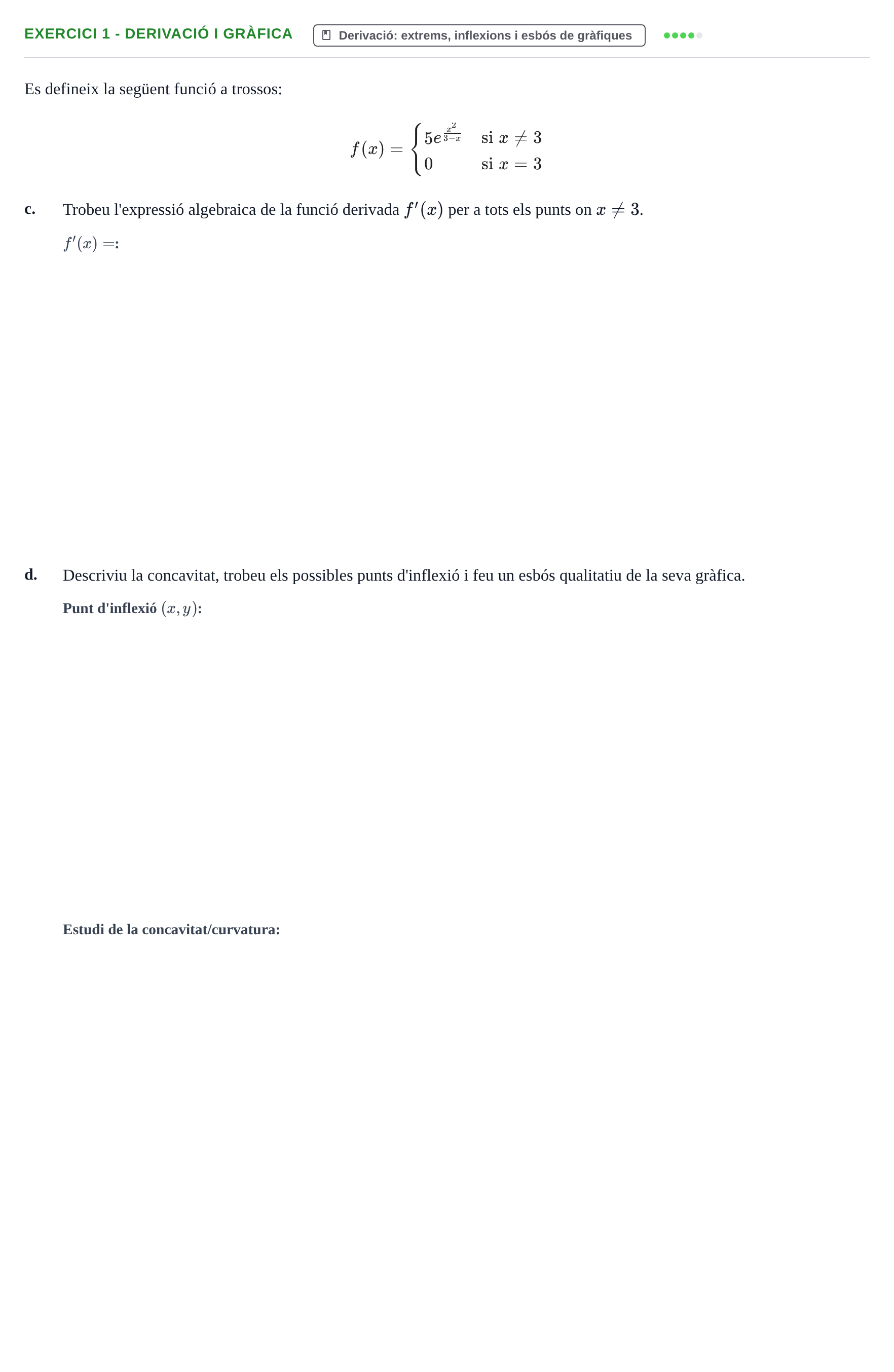 Enunciado: Exercici 1 - Derivació i gràfica · Matemáticas UAB 2019