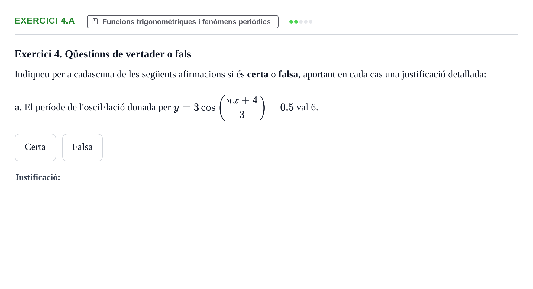 Enunciado: Exercici 4.a · Matemáticas UAB 2019