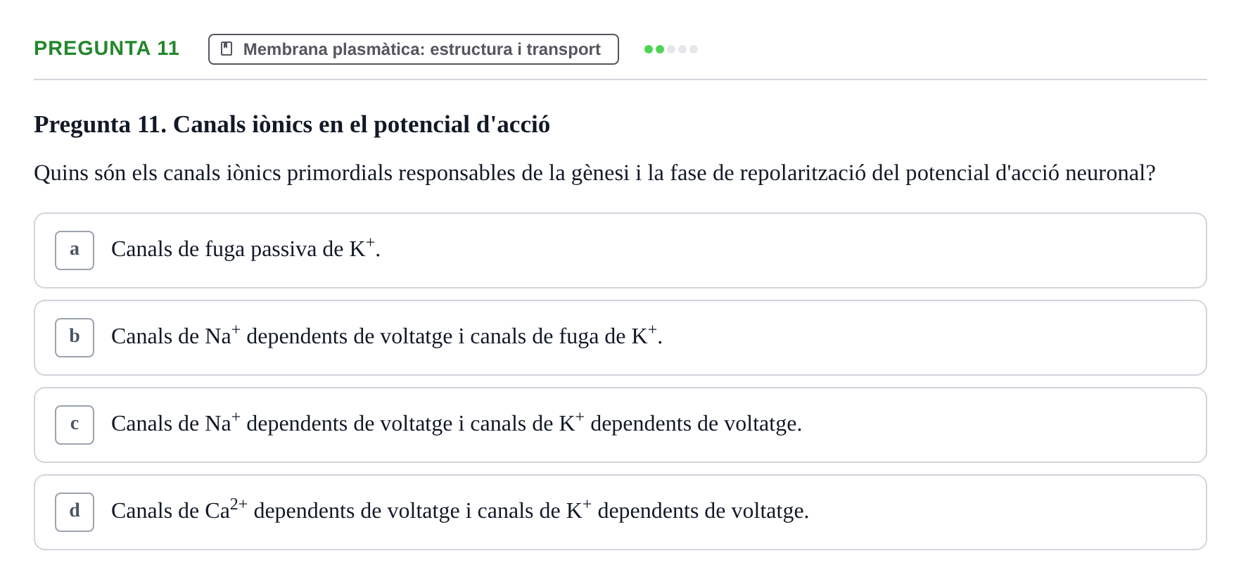 Enunciado: Pregunta 11 · Biología Celular UAB Examen Parcial. Biologia Cel·lular