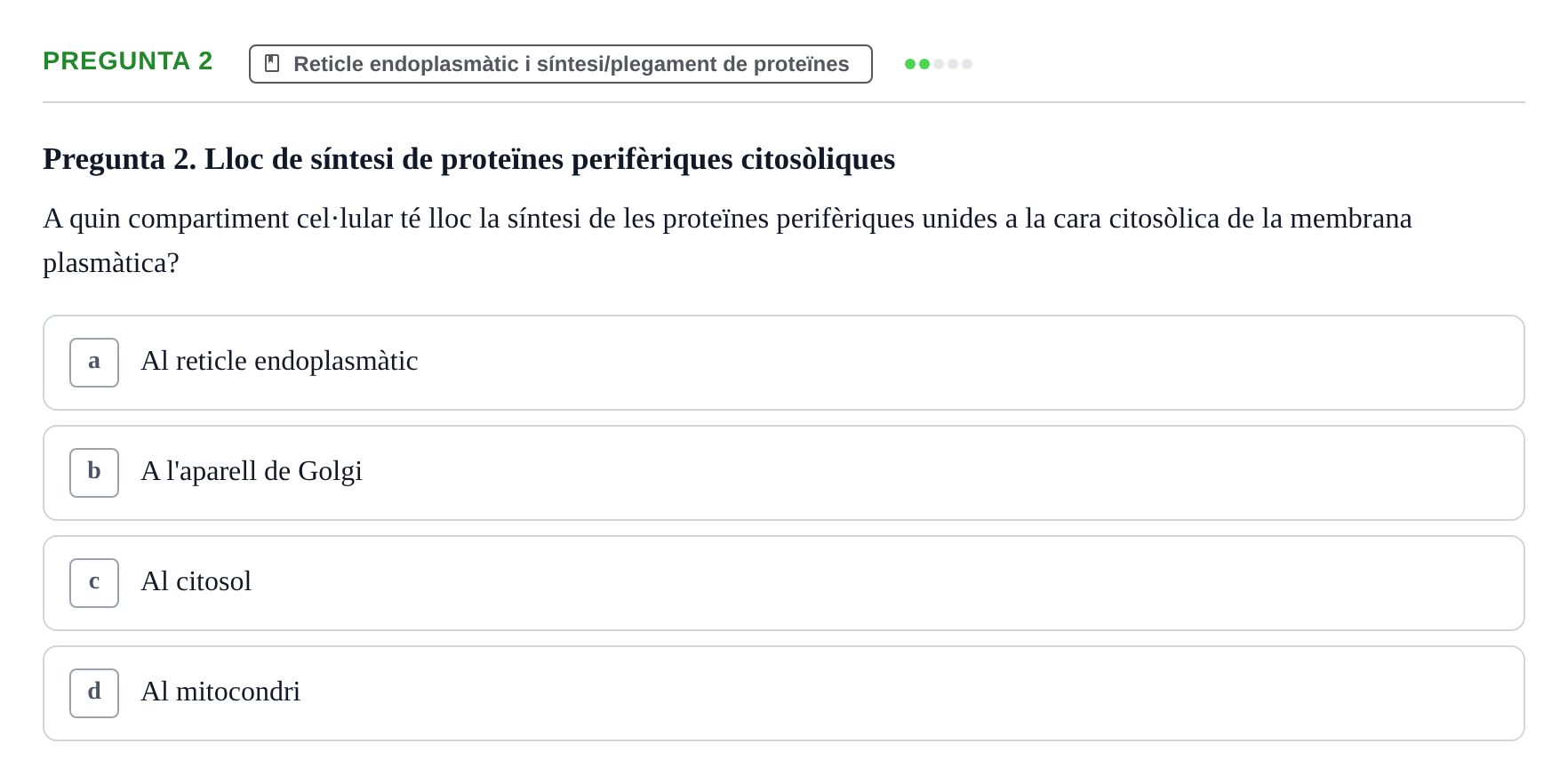 Enunciado: Pregunta 2 · Biología Celular UAB Examen Parcial. Biologia Cel·lular