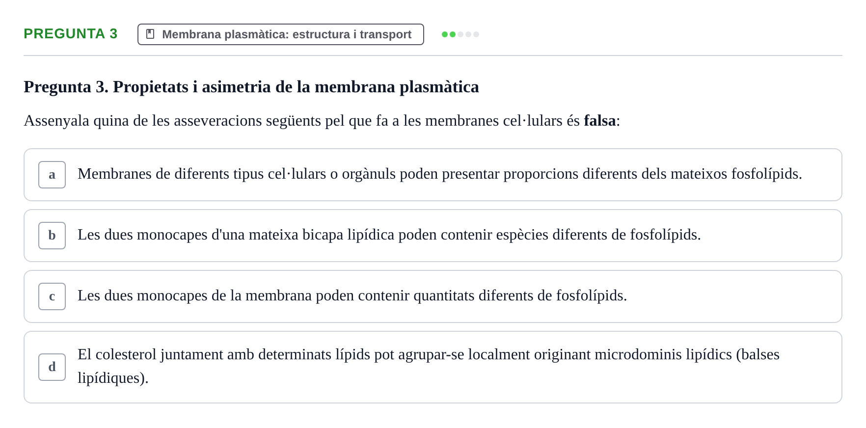 Enunciado: Pregunta 3 · Biología Celular UAB Examen Parcial. Biologia Cel·lular