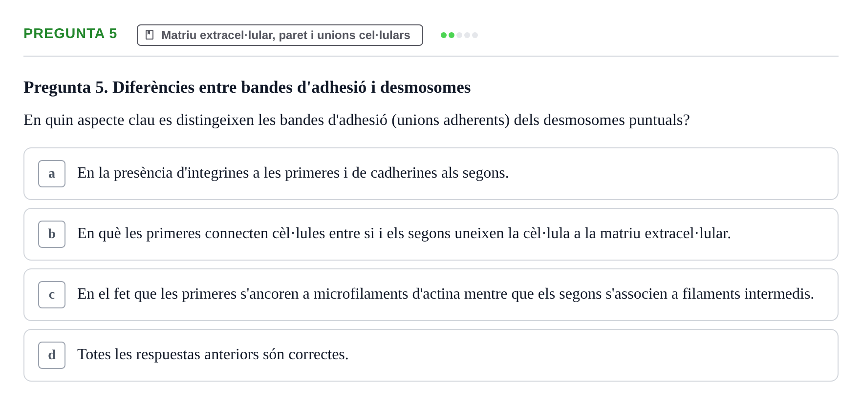 Enunciado: Pregunta 5 · Biología Celular UAB Examen Parcial. Biologia Cel·lular