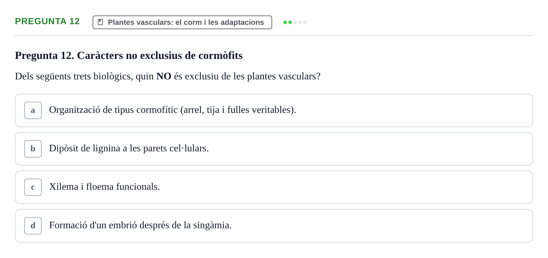 Enunciado: Pregunta 12 · Botánica UAB 2022