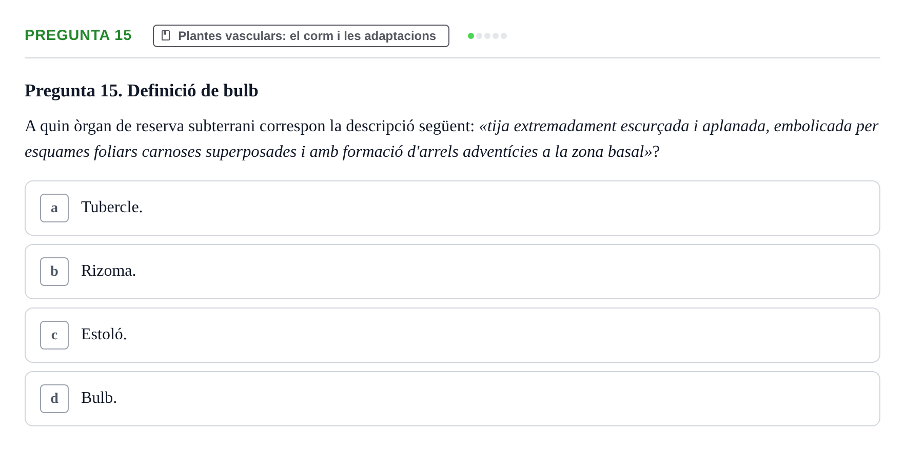 Enunciado: Pregunta 15 · Botánica UAB 2022