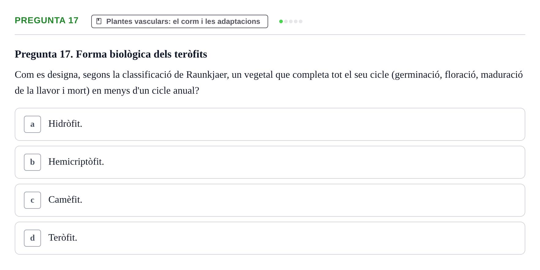 Enunciado: Pregunta 17 · Botánica UAB 2022
