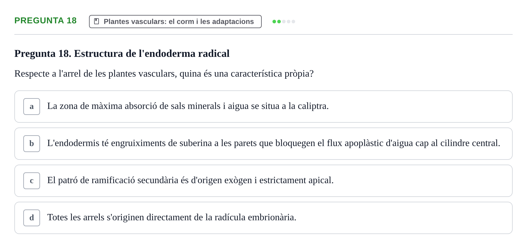 Enunciado: Pregunta 18 · Botánica UAB 2022