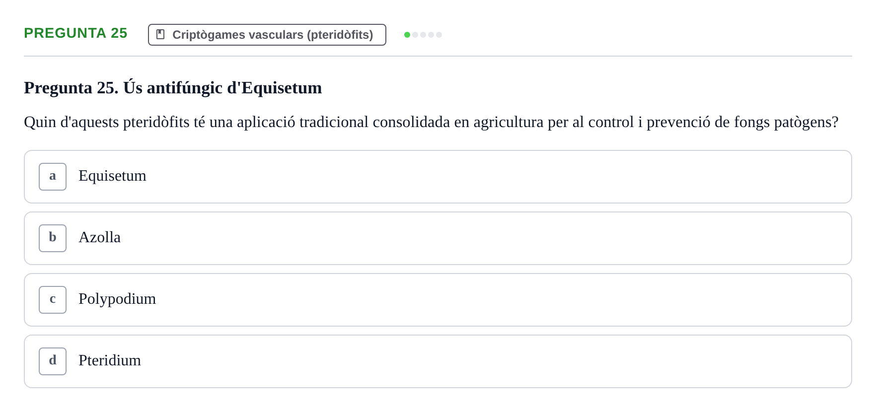 Enunciado: Pregunta 25 · Botánica UAB 2022