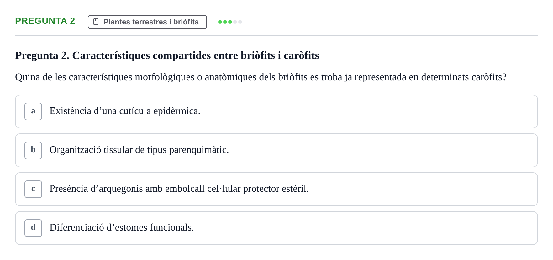 Enunciado: Pregunta 2 · Botánica UAB 2022