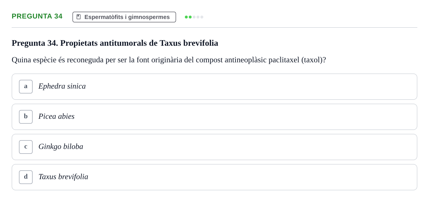 Enunciado: Pregunta 34 · Botánica UAB 2022