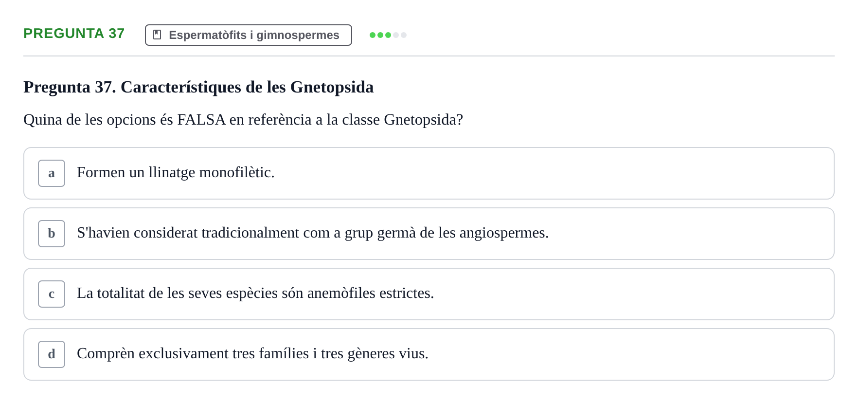 Enunciado: Pregunta 37 · Botánica UAB 2022