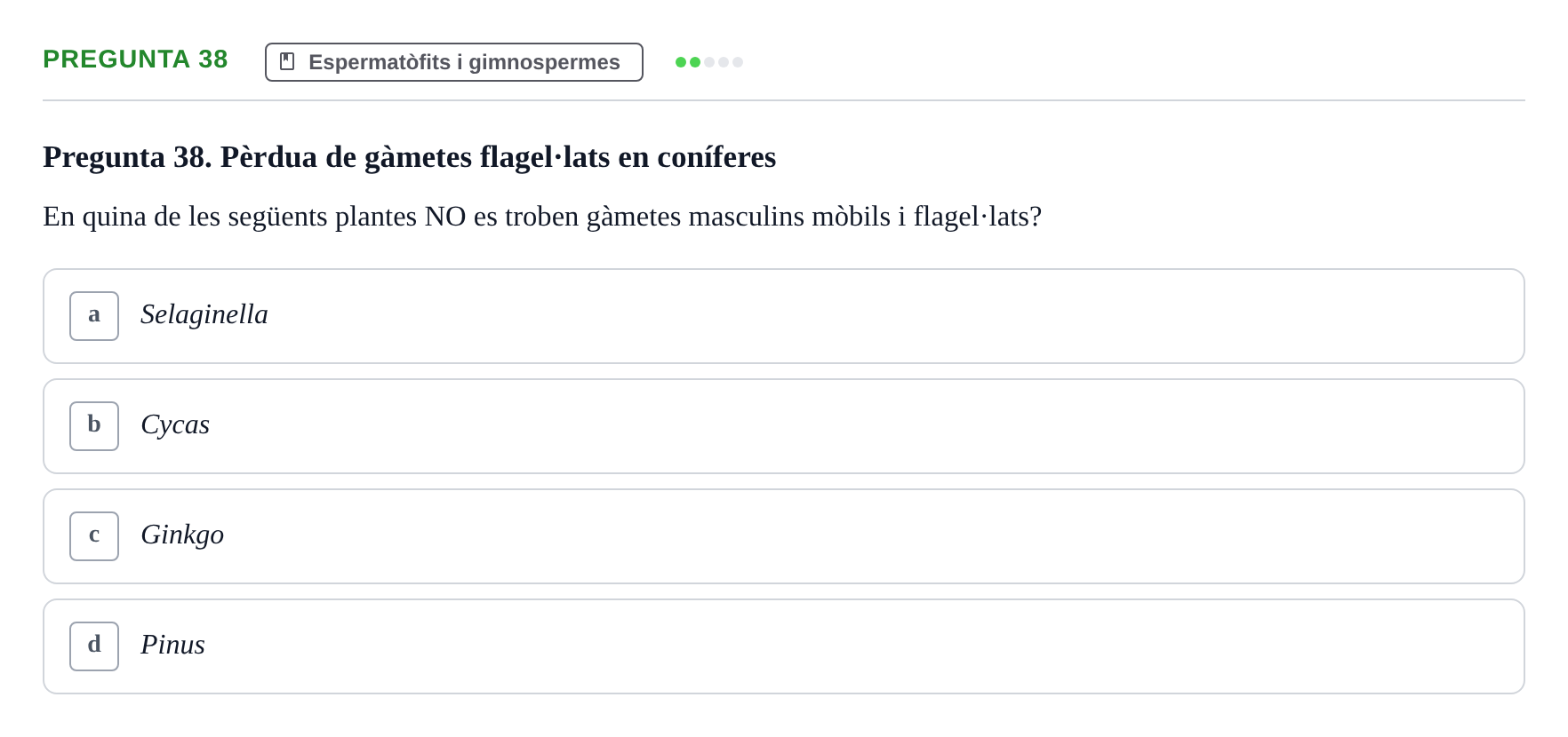 Enunciado: Pregunta 38 · Botánica UAB 2022