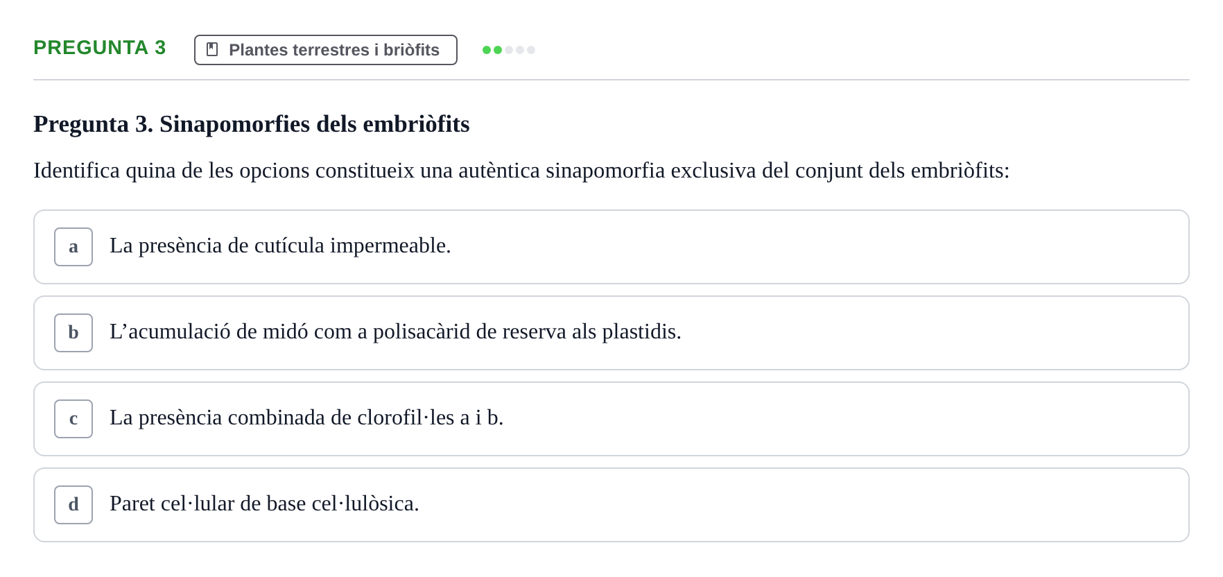Enunciado: Pregunta 3 · Botánica UAB 2022