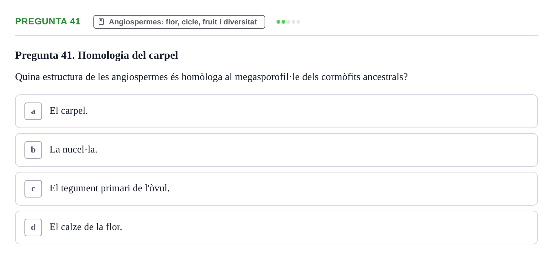 Enunciado: Pregunta 41 · Botánica UAB 2022