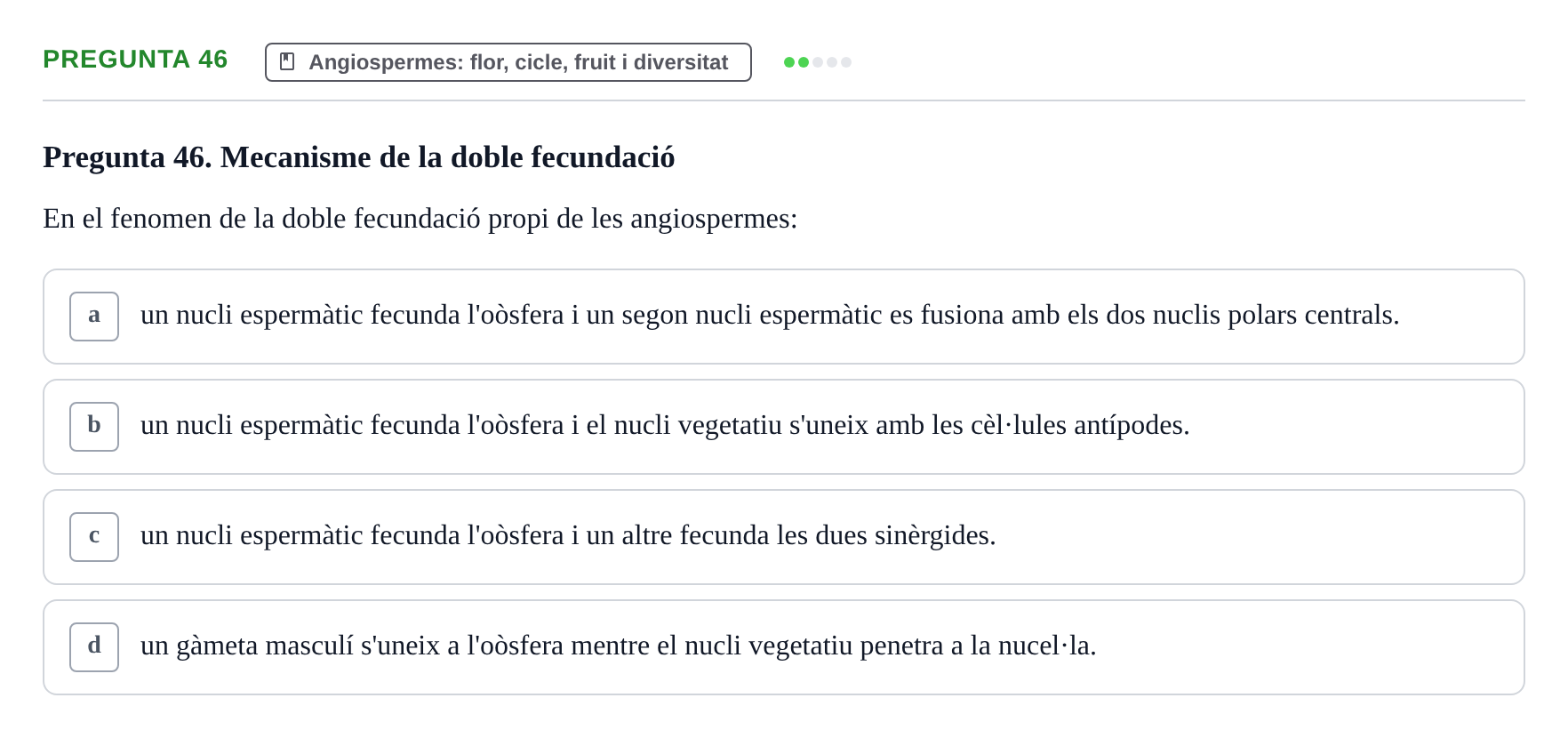 Enunciado: Pregunta 46 · Botánica UAB 2022