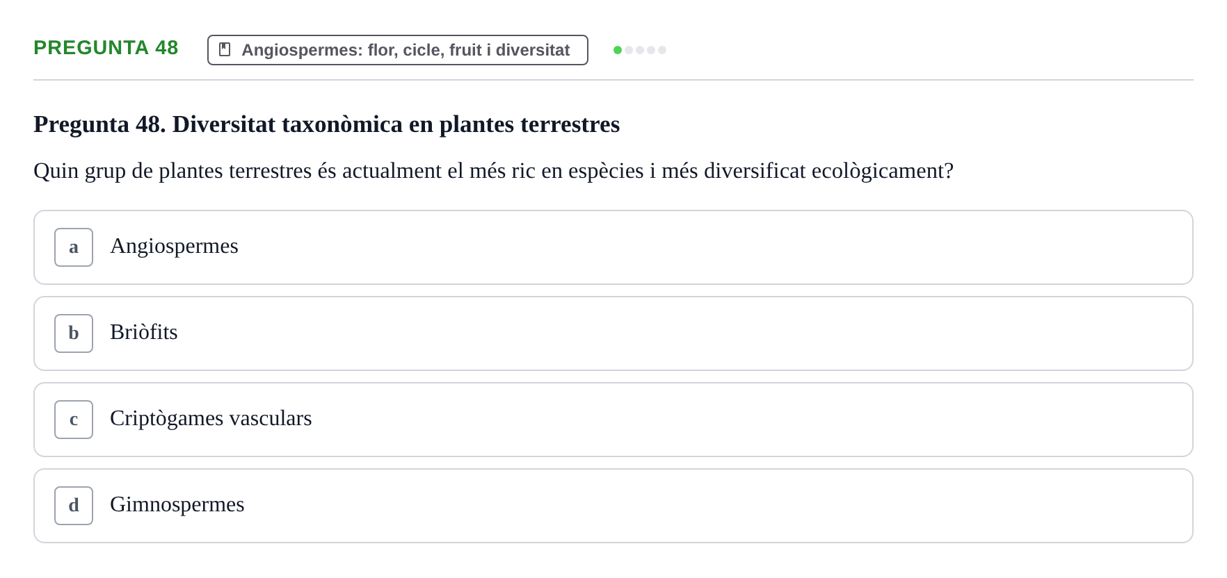 Enunciado: Pregunta 48 · Botánica UAB 2022