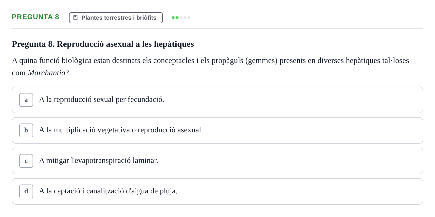 Enunciado: Pregunta 8 · Botánica UAB 2022