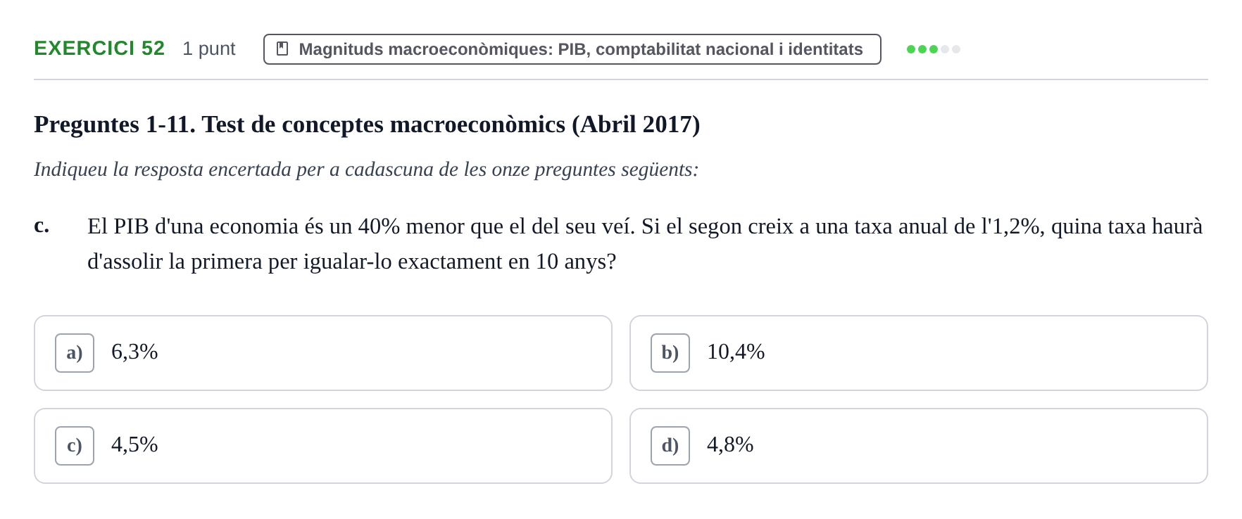 Enunciado: Ejercicio 52 - Magnituds macroeconòmiques: PIB, comptabilit… · Economía I UDL 2017