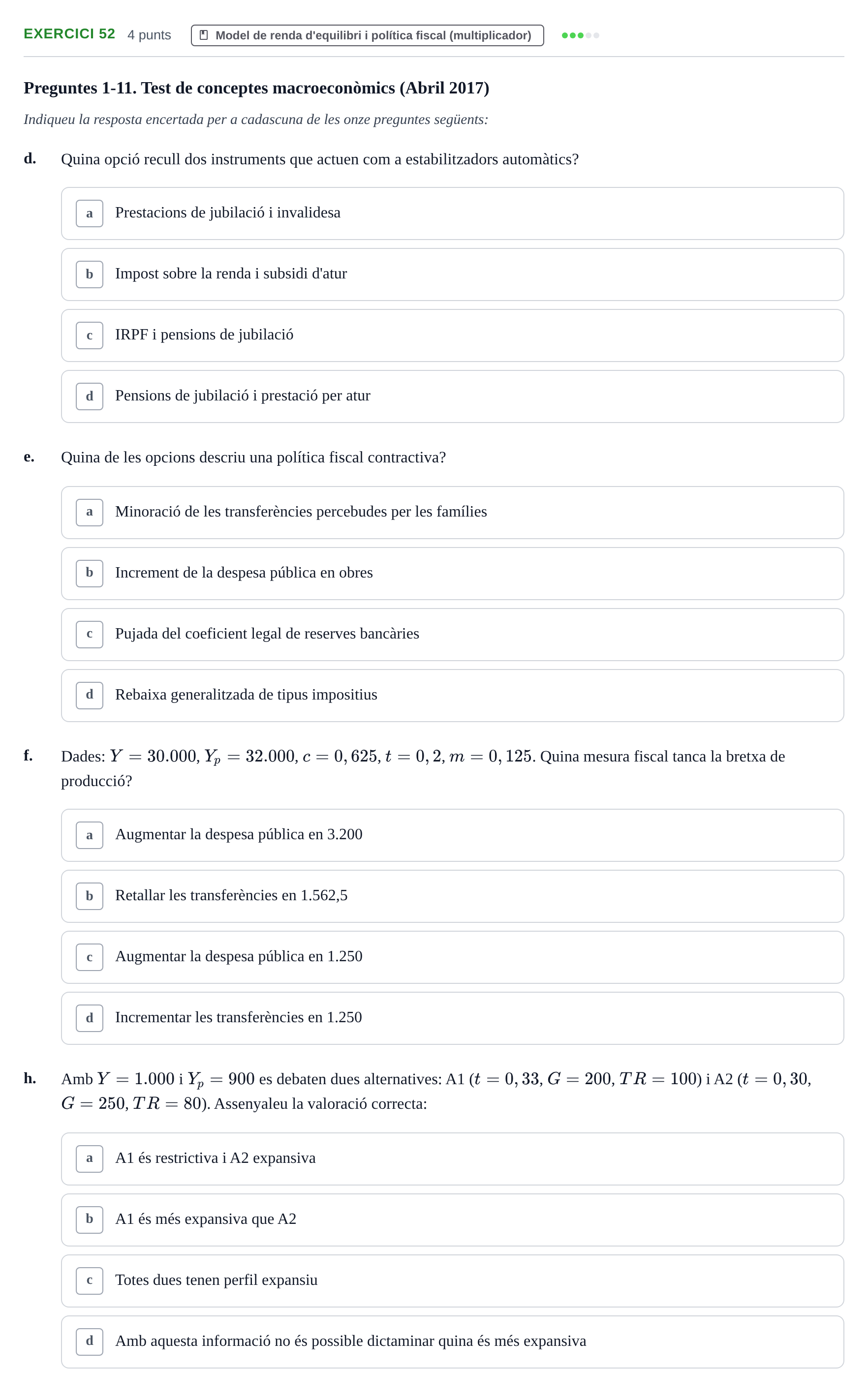 Enunciado: Ejercicio 52 - Model de renda d'equilibri i política fiscal… · Economía I UDL 2017