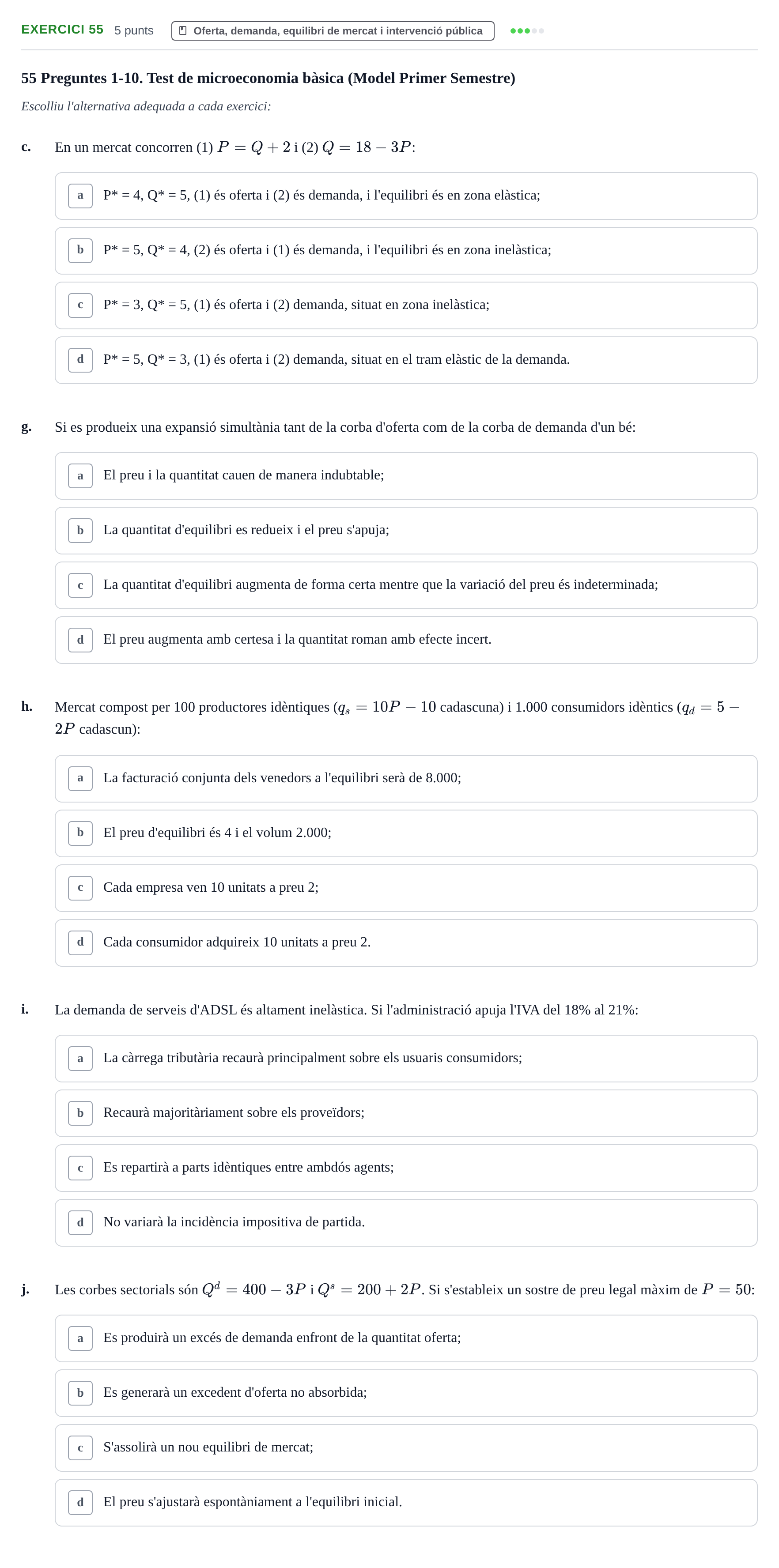 Enunciado: Ejercicio 55 - Oferta, demanda, equilibri de mercat i inter… · Economía I UDL 2017
