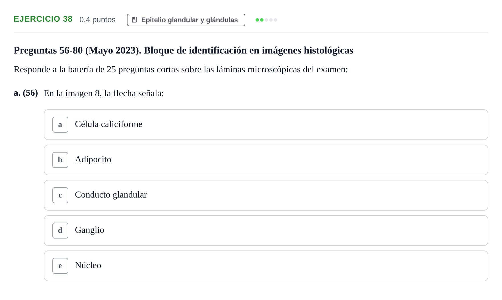 Enunciado: Ejercicio 38 - Epitelio glandular y glándulas · Histología UAB 2022