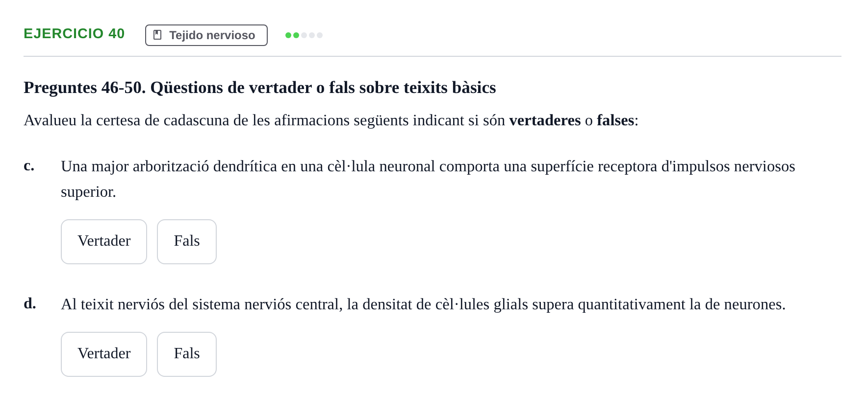 Enunciado: Ejercicio 40 - Tejido nervioso · Histología UAB 2022