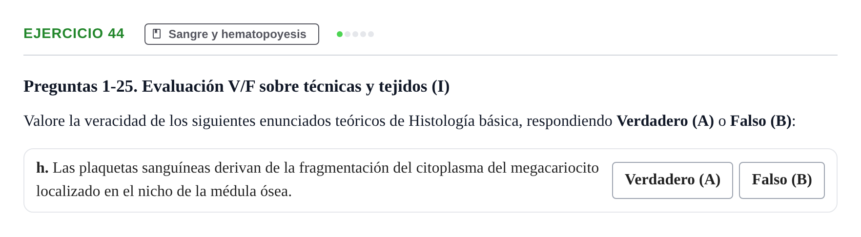 Enunciado: Ejercicio 44 - Sangre y hematopoyesis · Histología UAB 2022