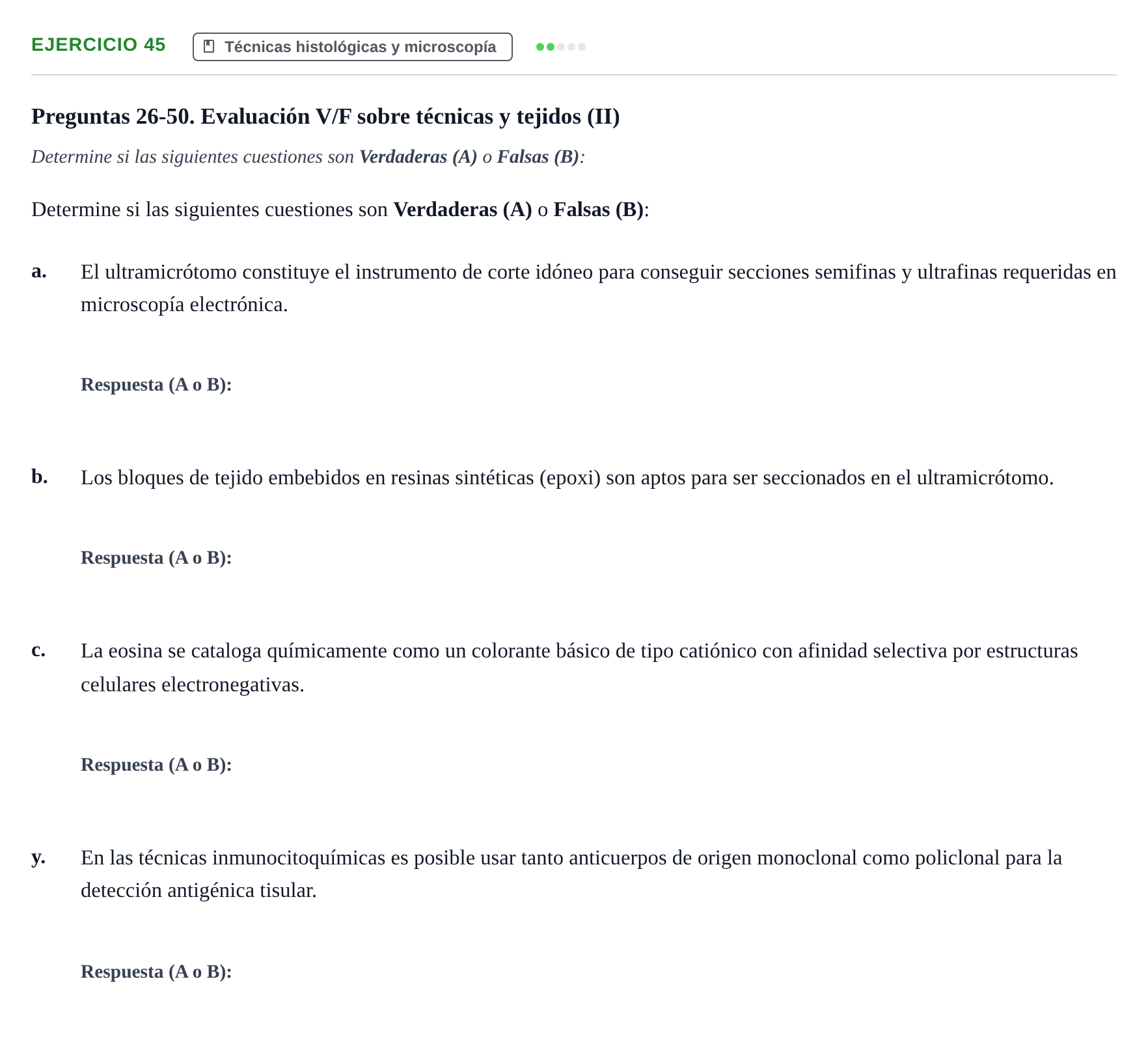 Enunciado: Ejercicio 45 - Técnicas histológicas y microscopía · Histología UAB 2022