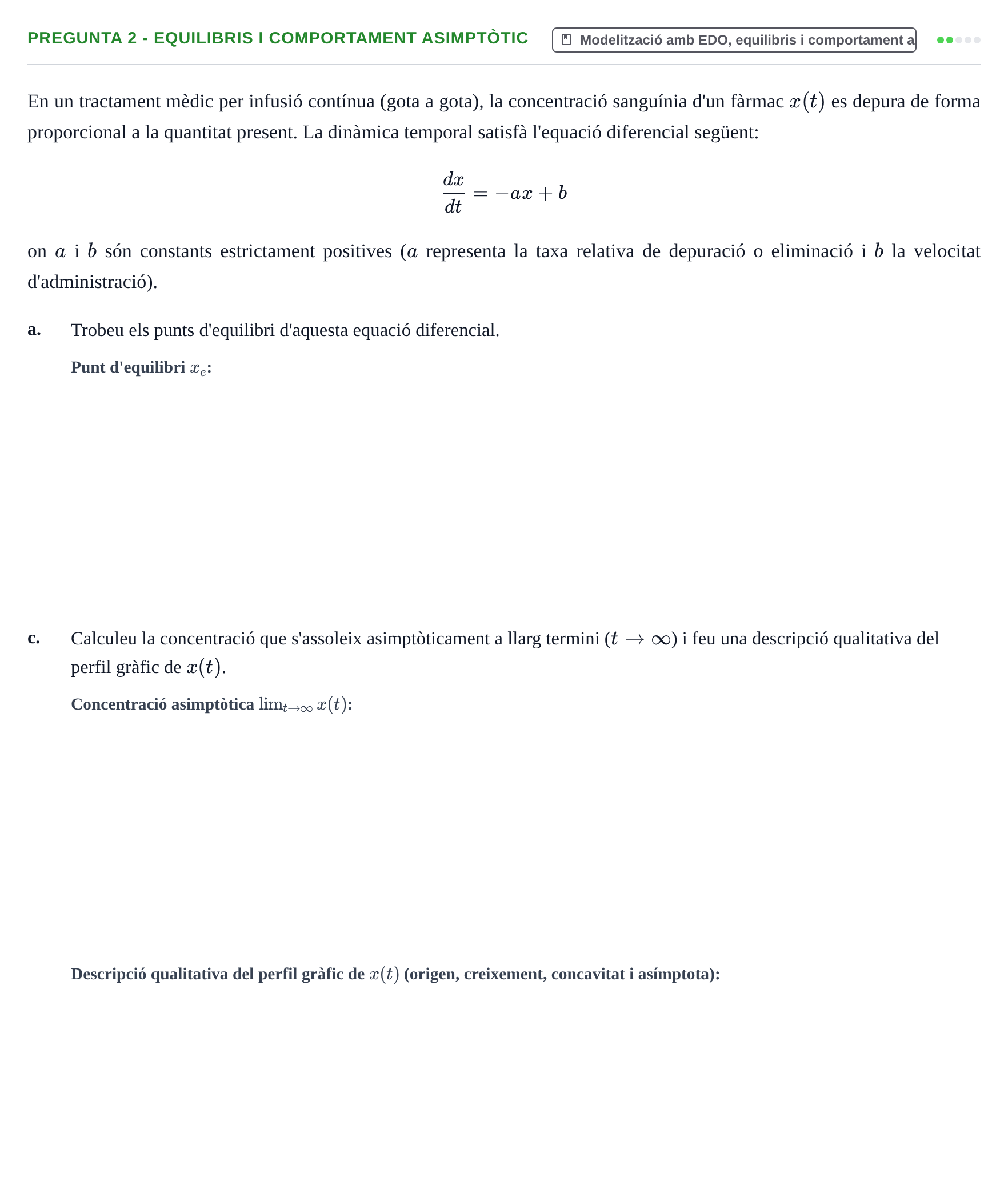 Enunciado: Pregunta 2 - Equilibris i comportament asimptòtic · Matemàtiques UAB 2024