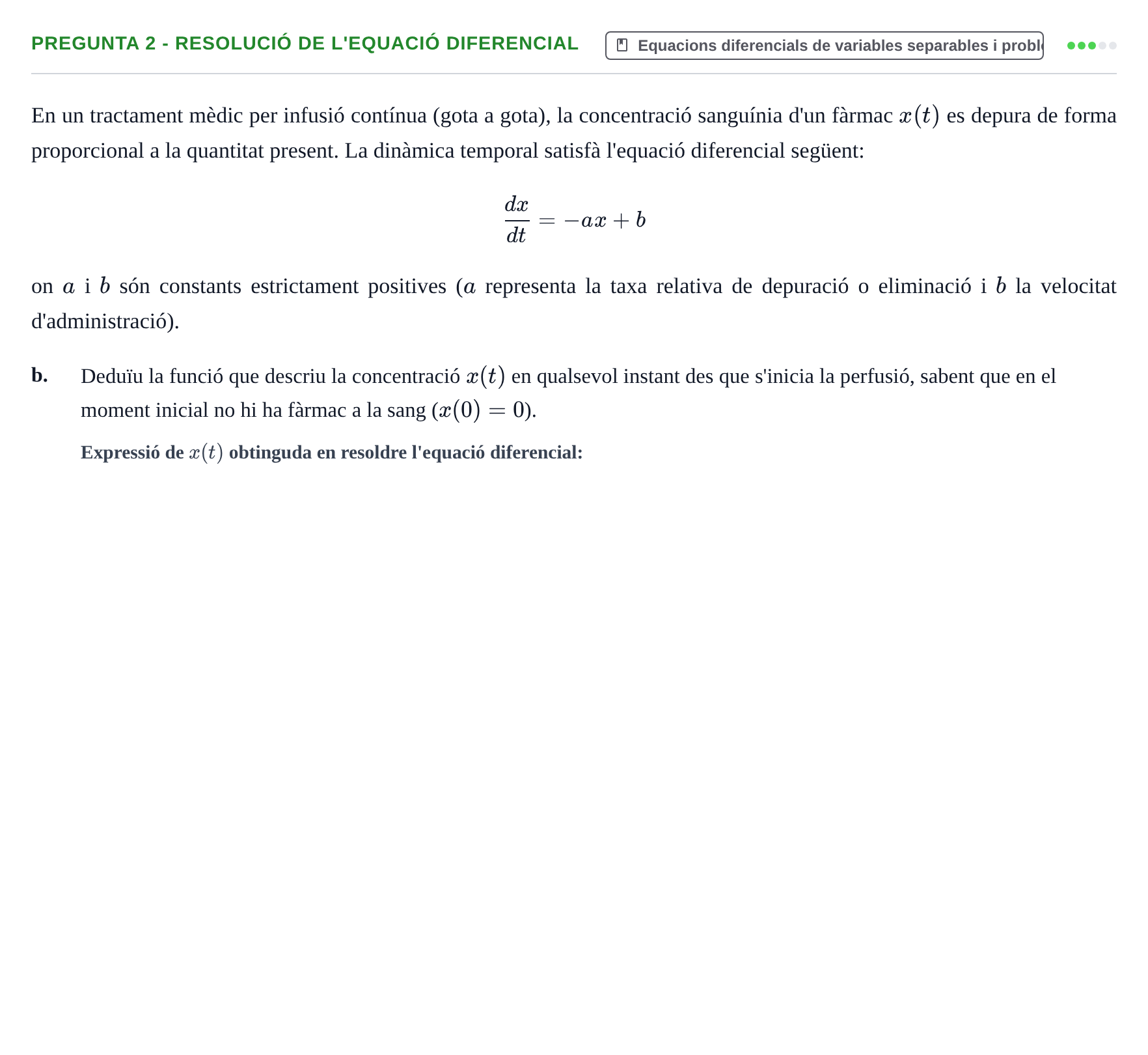 Enunciado: Pregunta 2 - Resolució de l'equació diferencial · Matemàtiques UAB 2024