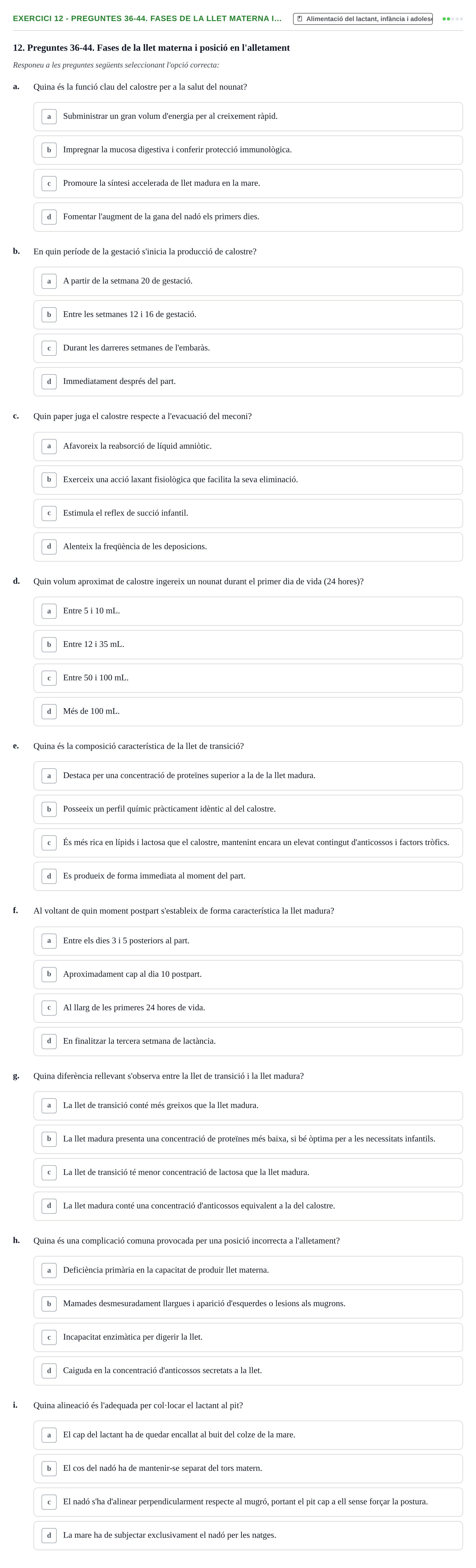 Enunciado: Ejercicio 12 - Preguntes 36-44. Fases de la llet materna i… · Bases bioquímiques en nutrició per l'atenció a la persona UDL Avaluació del Bloc 3: Gestació i lactància (Part 1)