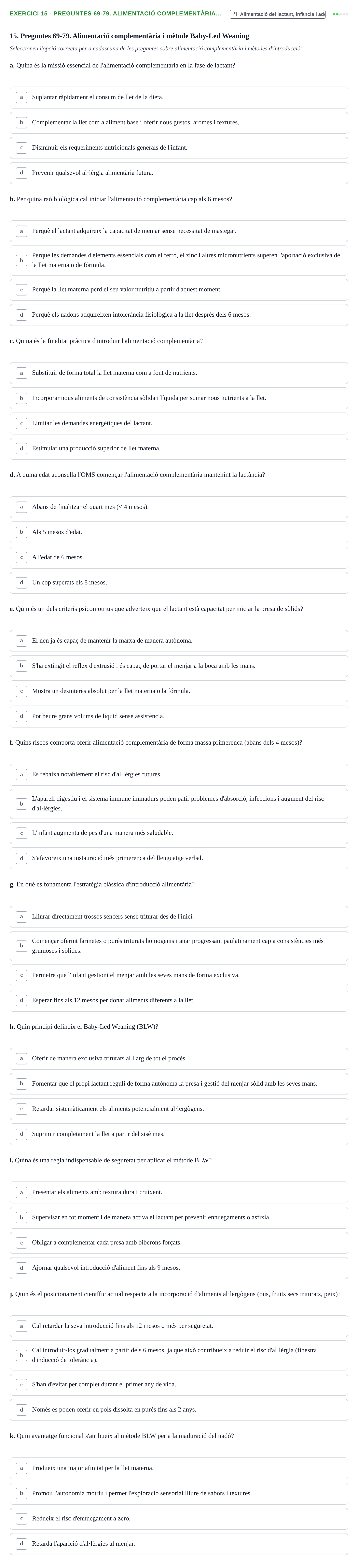 Enunciado: Ejercicio 15 - Preguntes 69-79. Alimentació complementària… · Bases bioquímiques en nutrició per l'atenció a la persona UDL Avaluació del Bloc 3: Gestació i lactància (Part 1)