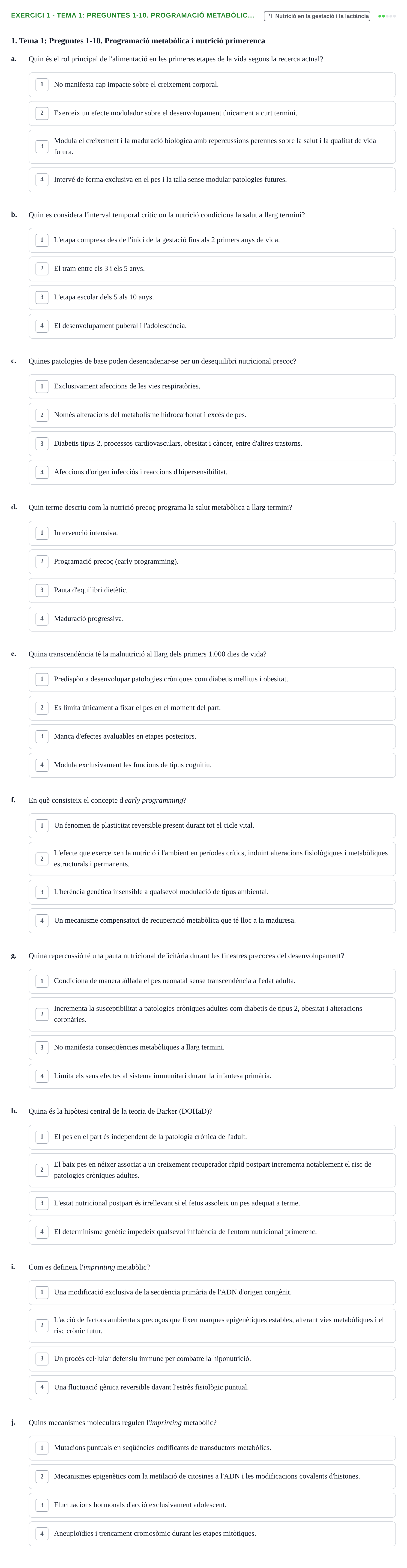 Enunciado: Ejercicio 1 - Tema 1: Preguntes 1-10. Programació metabòlic… · Bases bioquímiques en nutrició per l'atenció a la persona UDL Avaluació del Bloc 3: Gestació i lactància (Part 1)