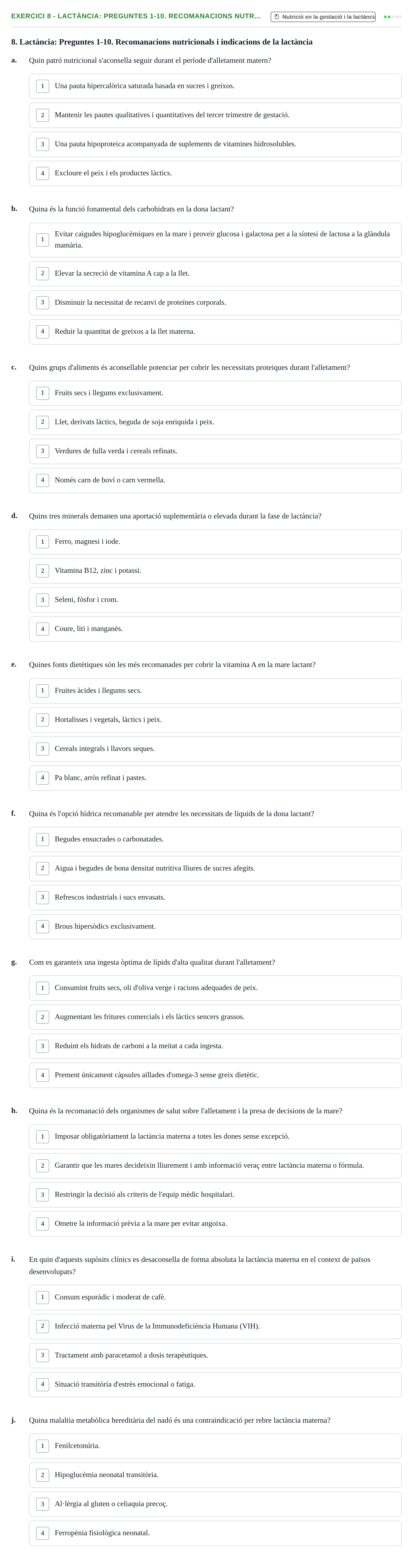 Enunciado: Ejercicio 8 - Lactància: Preguntes 1-10. Recomanacions nutr… · Bases bioquímiques en nutrició per l'atenció a la persona UDL Avaluació del Bloc 3: Gestació i lactància (Part 1)