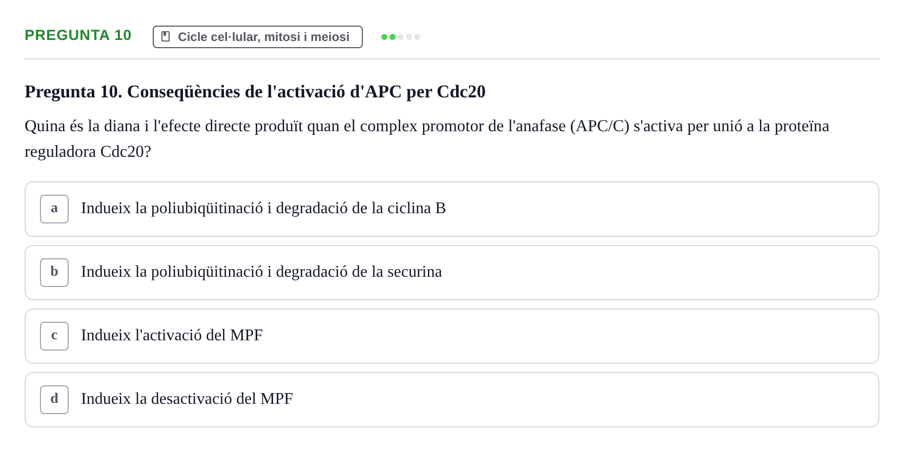 Enunciado: Pregunta 10 · Biología Celular UAB Examen 2n Parcial Biologia Cel·lular