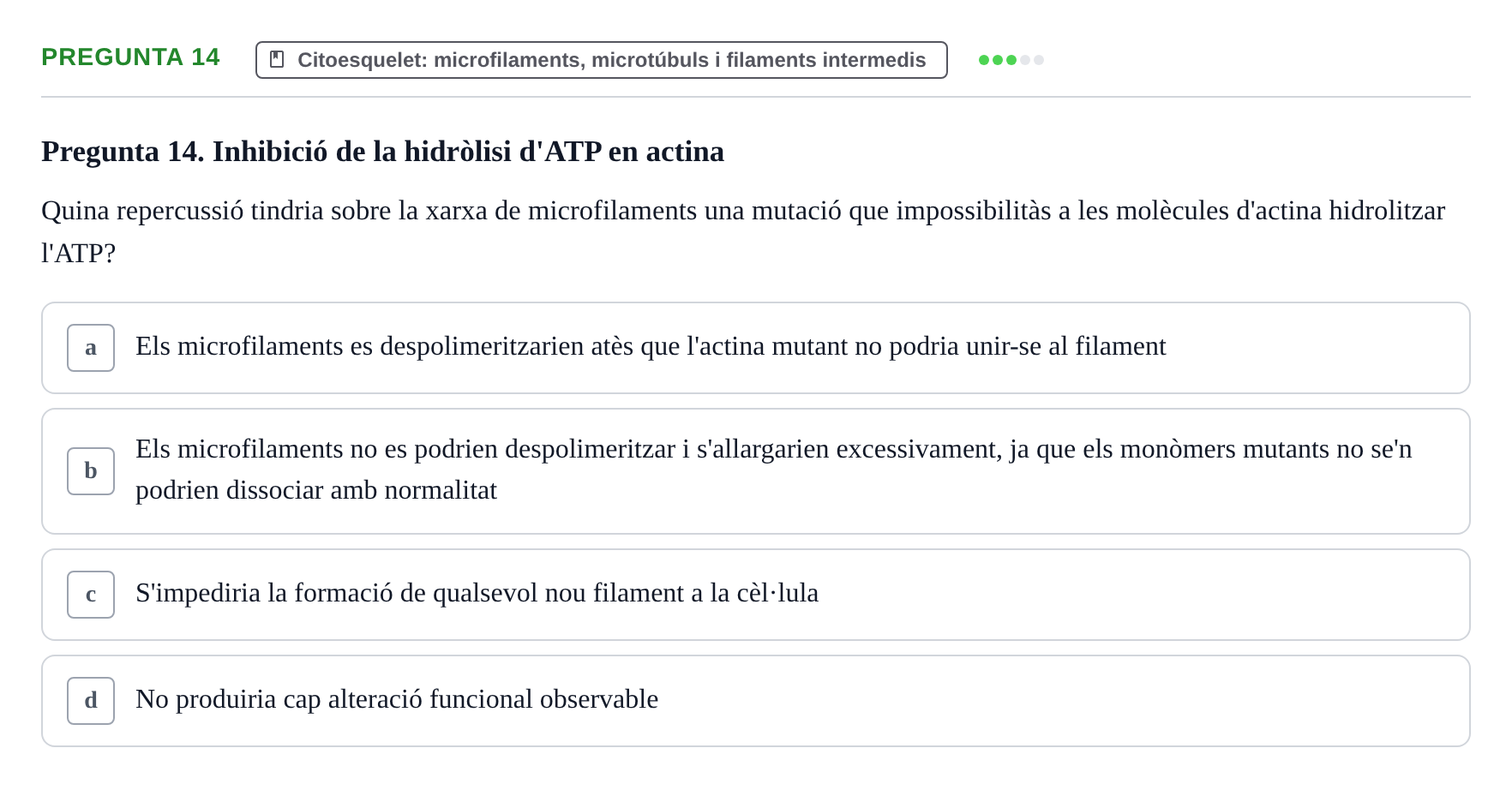 Enunciado: Pregunta 14 · Biología Celular UAB Examen 2n Parcial Biologia Cel·lular