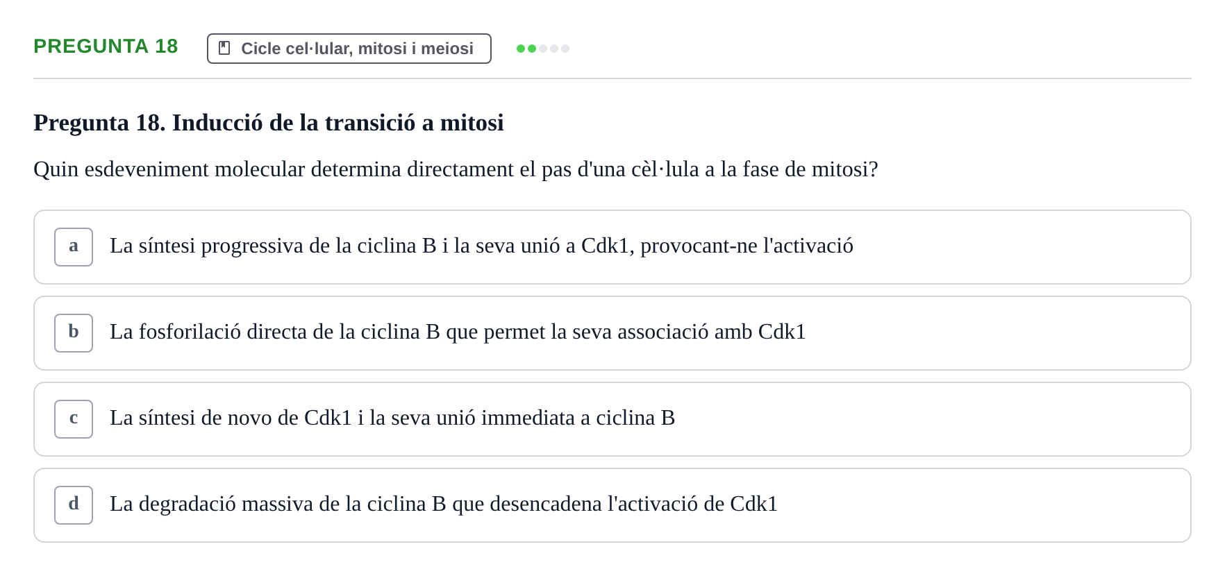 Enunciado: Pregunta 18 · Biología Celular UAB Examen 2n Parcial Biologia Cel·lular
