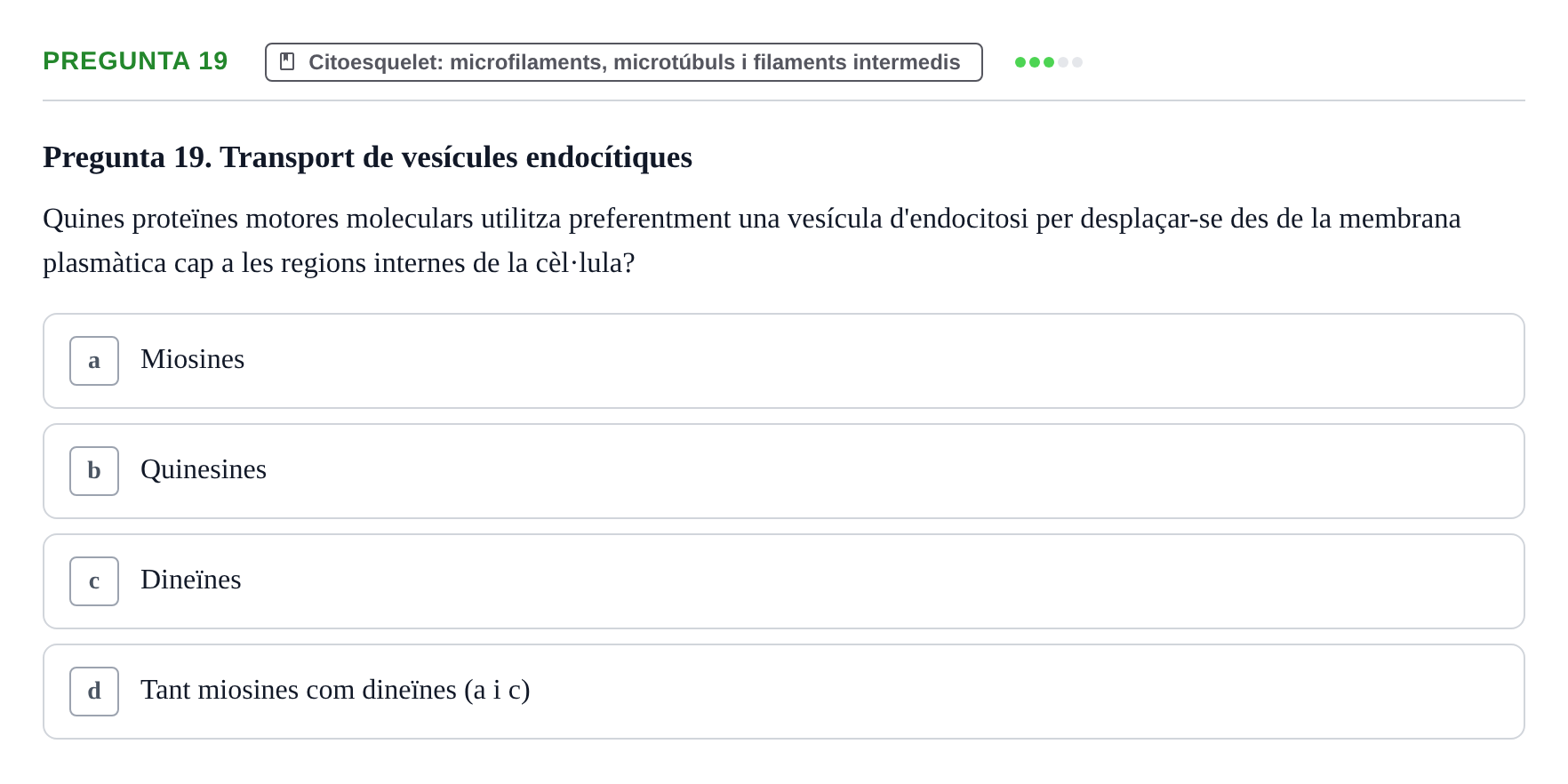 Enunciado: Pregunta 19 · Biología Celular UAB Examen 2n Parcial Biologia Cel·lular
