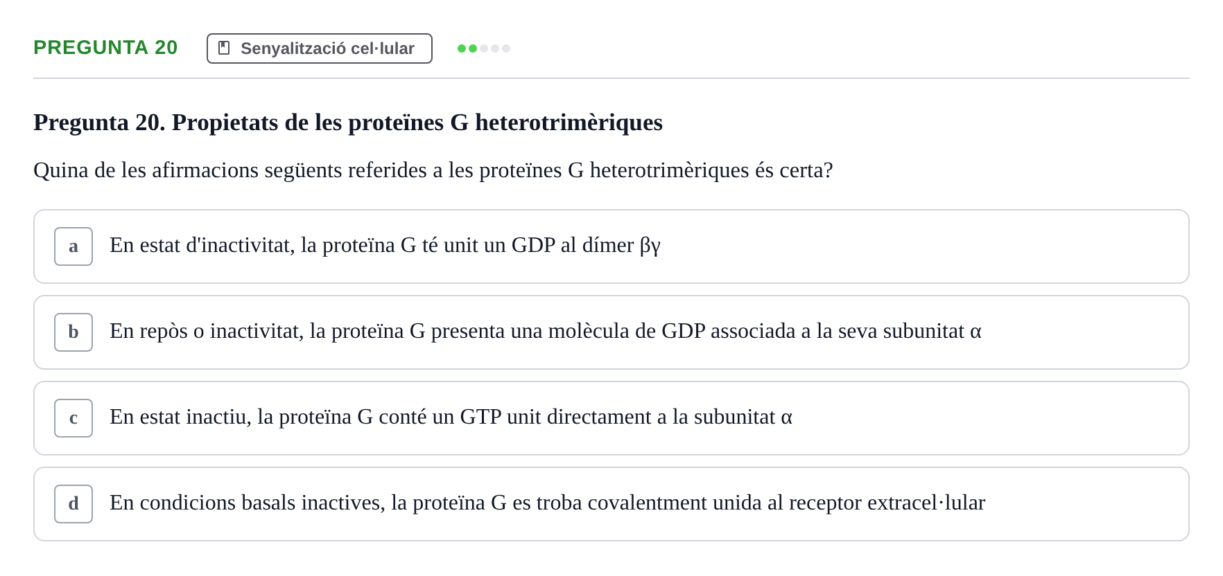 Enunciado: Pregunta 20 · Biología Celular UAB Examen 2n Parcial Biologia Cel·lular