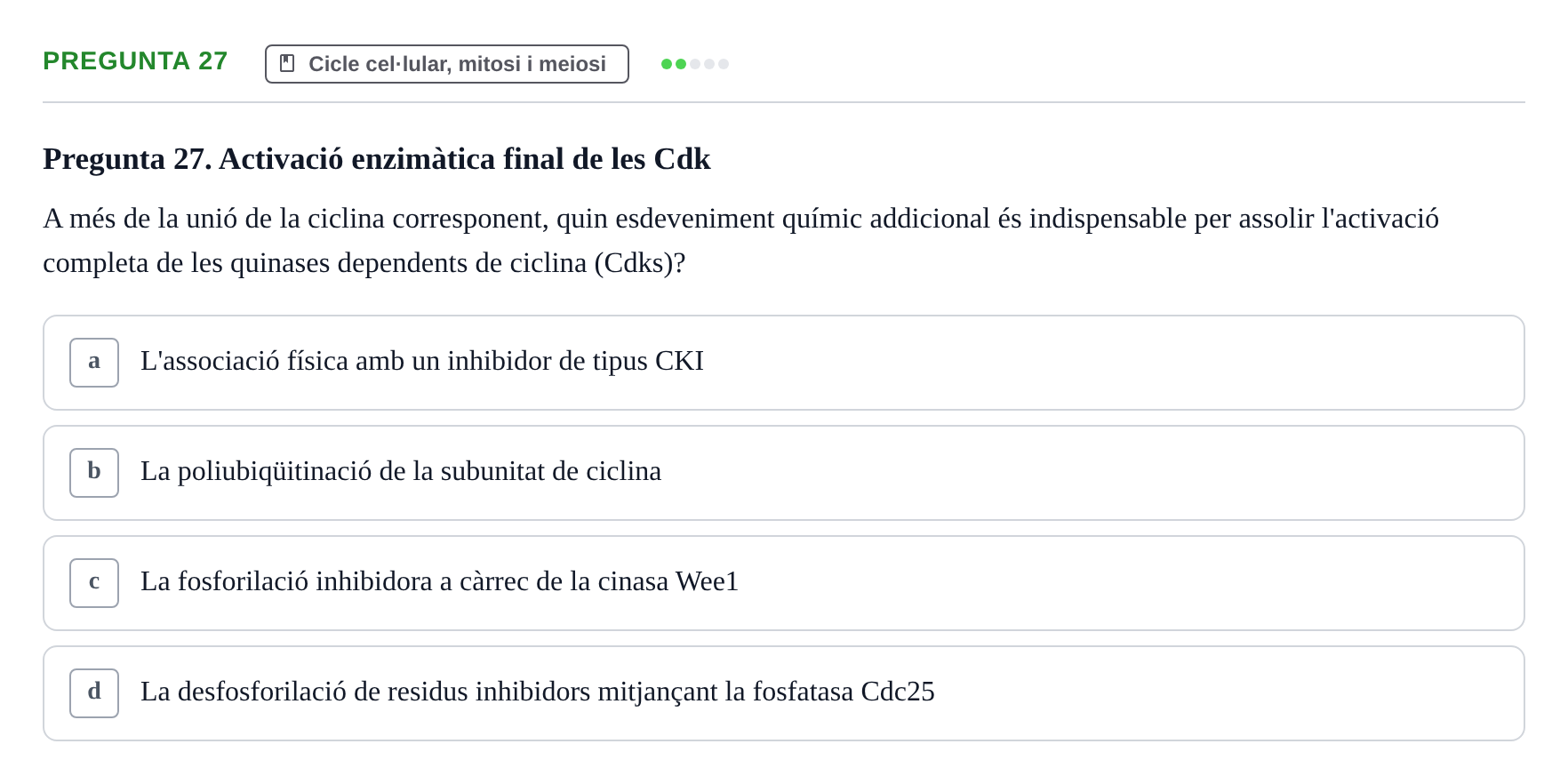 Enunciado: Pregunta 27 · Biología Celular UAB Examen 2n Parcial Biologia Cel·lular