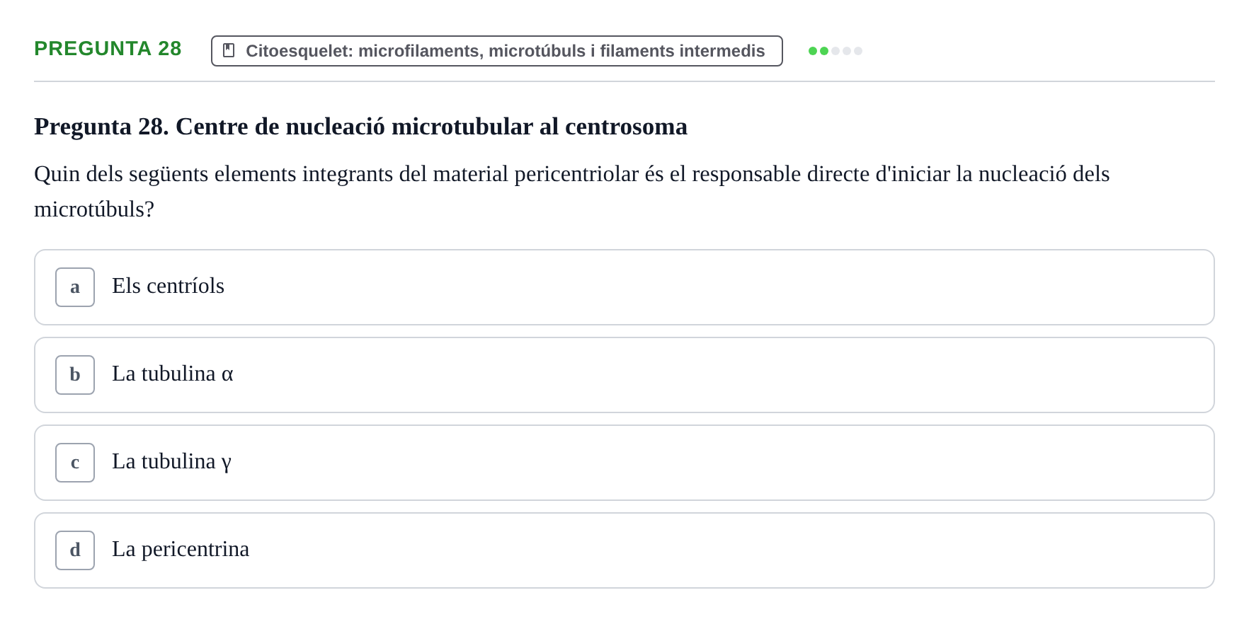 Enunciado: Pregunta 28 · Biología Celular UAB Examen 2n Parcial Biologia Cel·lular