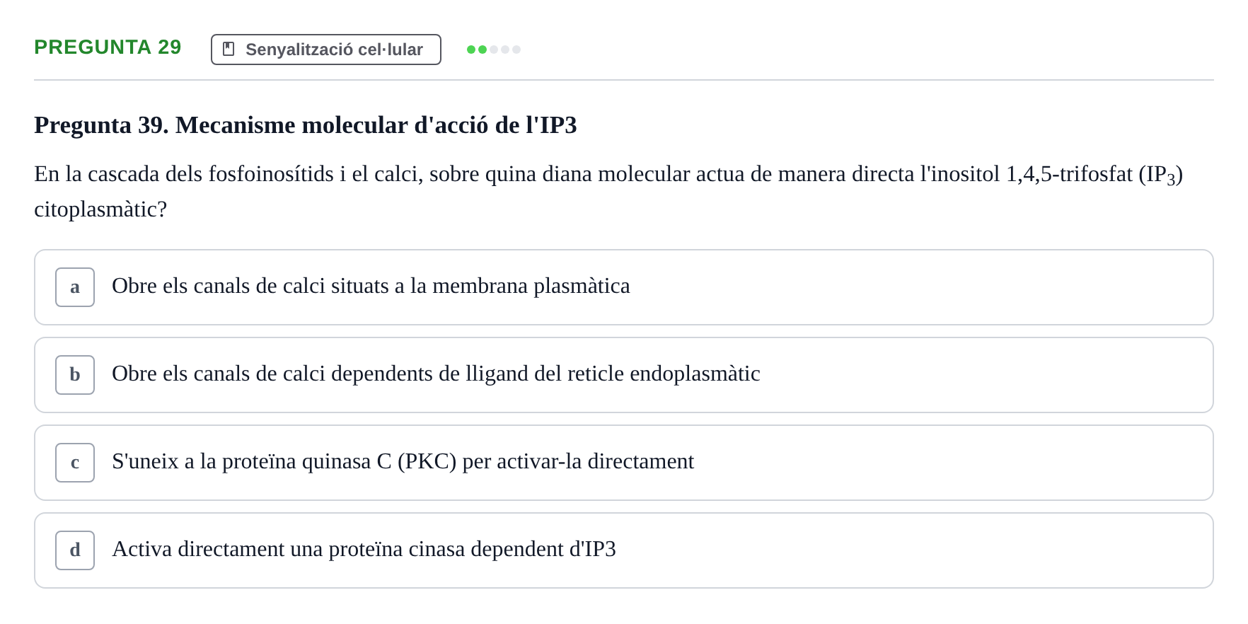Enunciado: Pregunta 29 · Biología Celular UAB Examen 2n Parcial Biologia Cel·lular